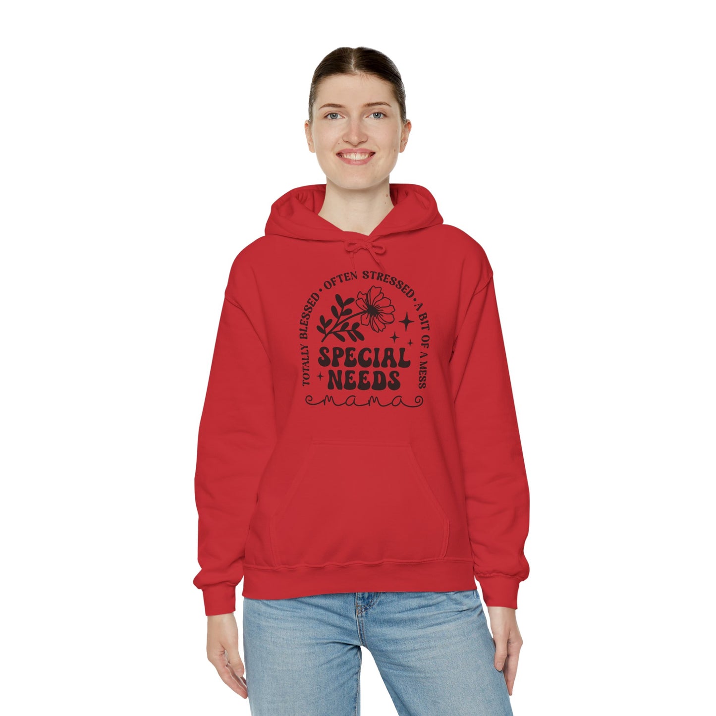 Special Needs Mama Hoodie — "Totally Blessed, Often Stressed" Comfort Pullover