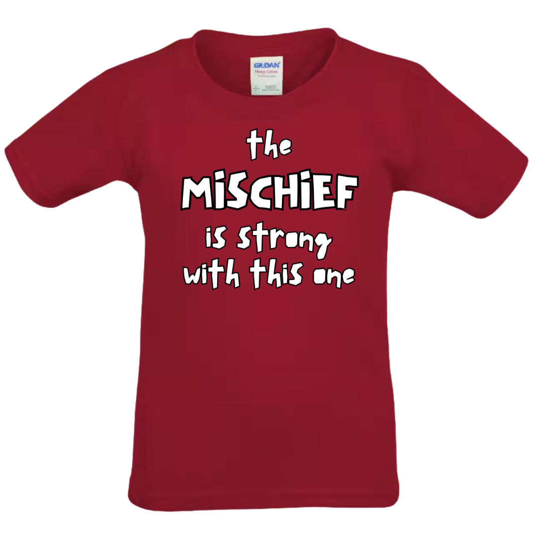 The Mischief Is Strong With This One - Toddler Tee