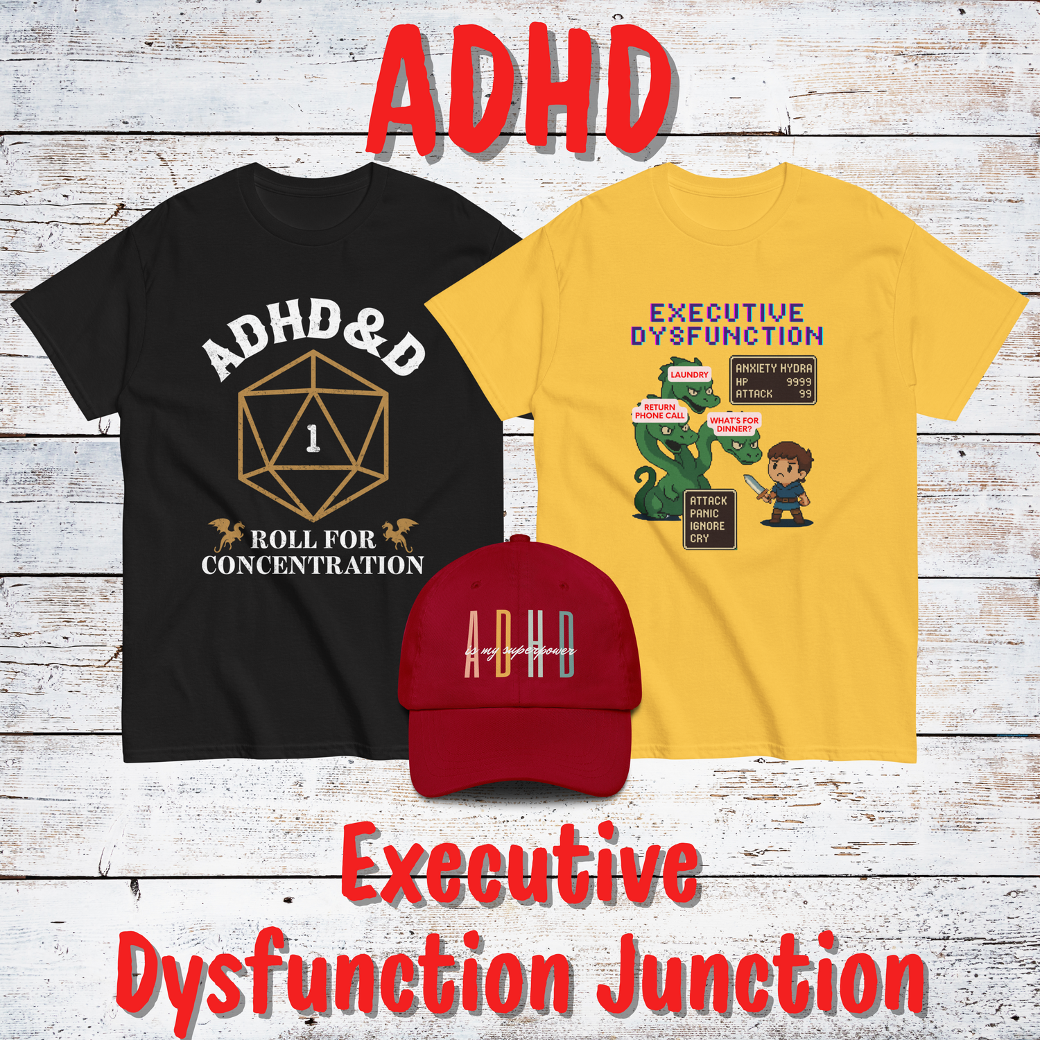 ADHD: Executive Dysfunction Junction