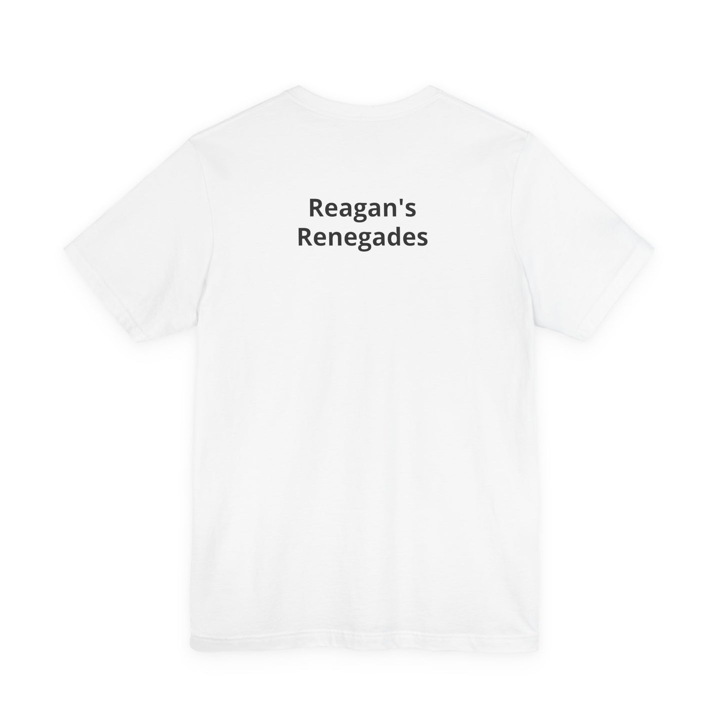 Reagan's Renegades T-Shirt