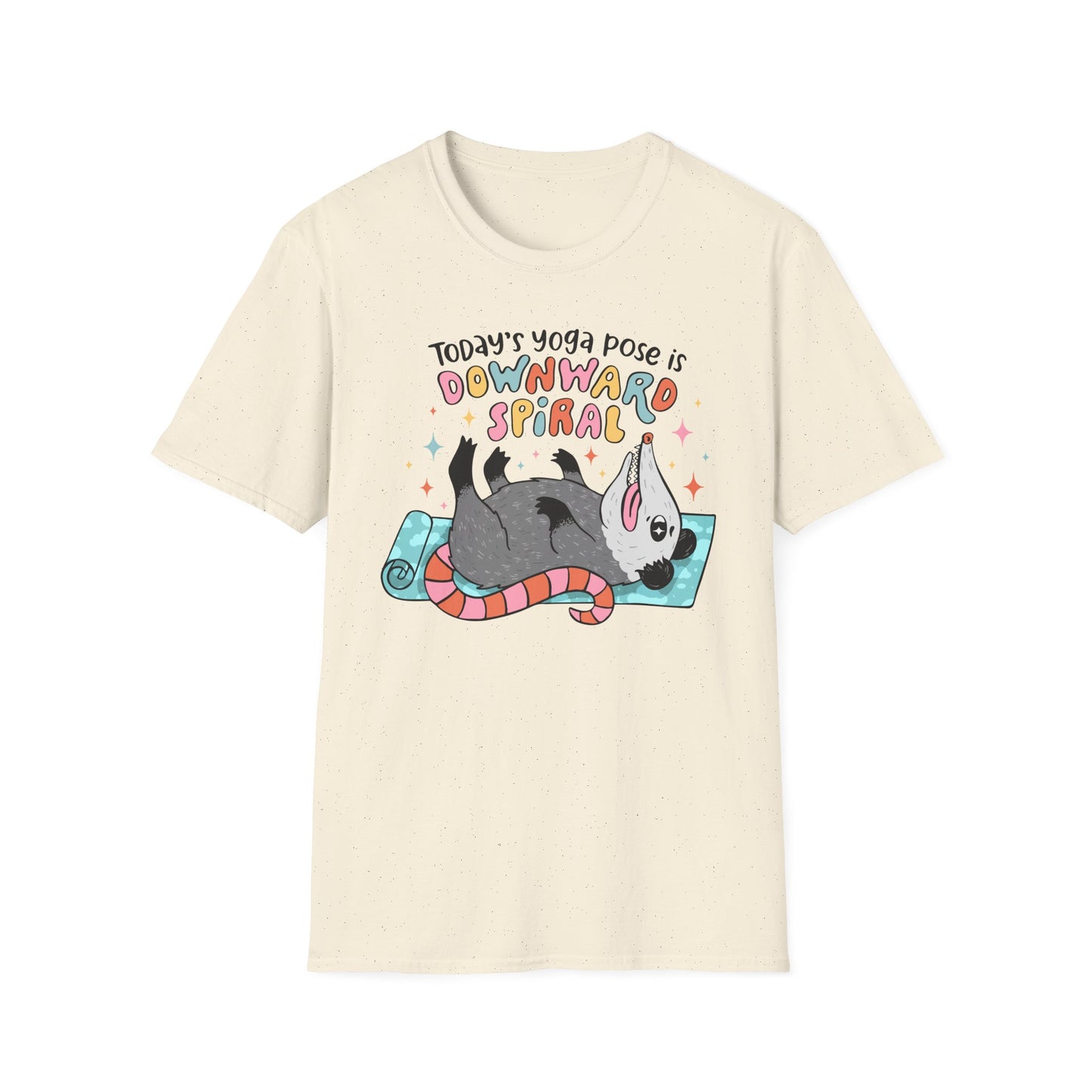 Funny Possum T-Shirt — "Today's Yoga Pose is Downward Spiral"