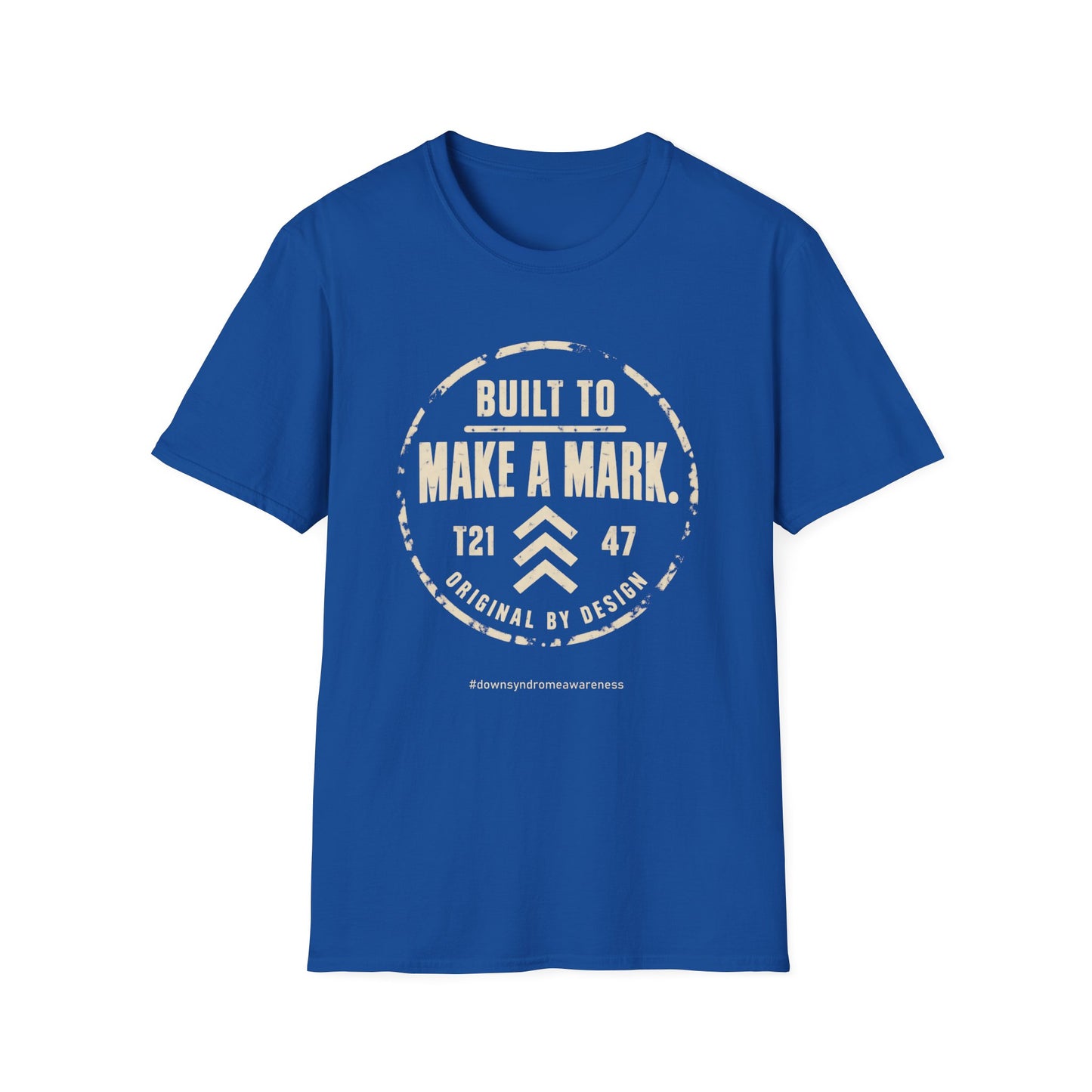 Down Syndrome Awareness Shirt – Built to Make a Mark Tee