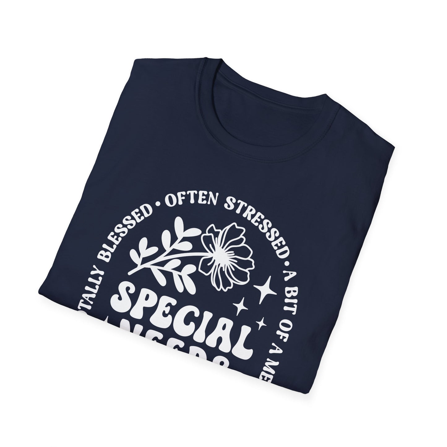 Special Needs Mama T-Shirt — "Totally Blessed, Often Stressed" Floral Tee