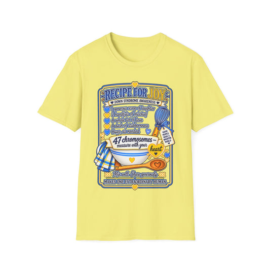 Recipe for Joy Down Syndrome Awareness Shirt