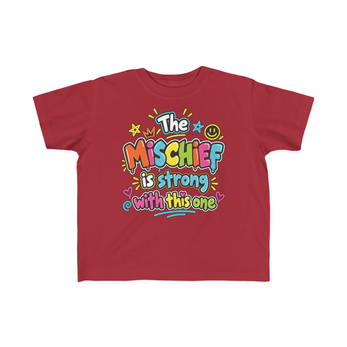 The Mischief Is Strong With This One Toddler Tee – Graffiti Kids Shirt