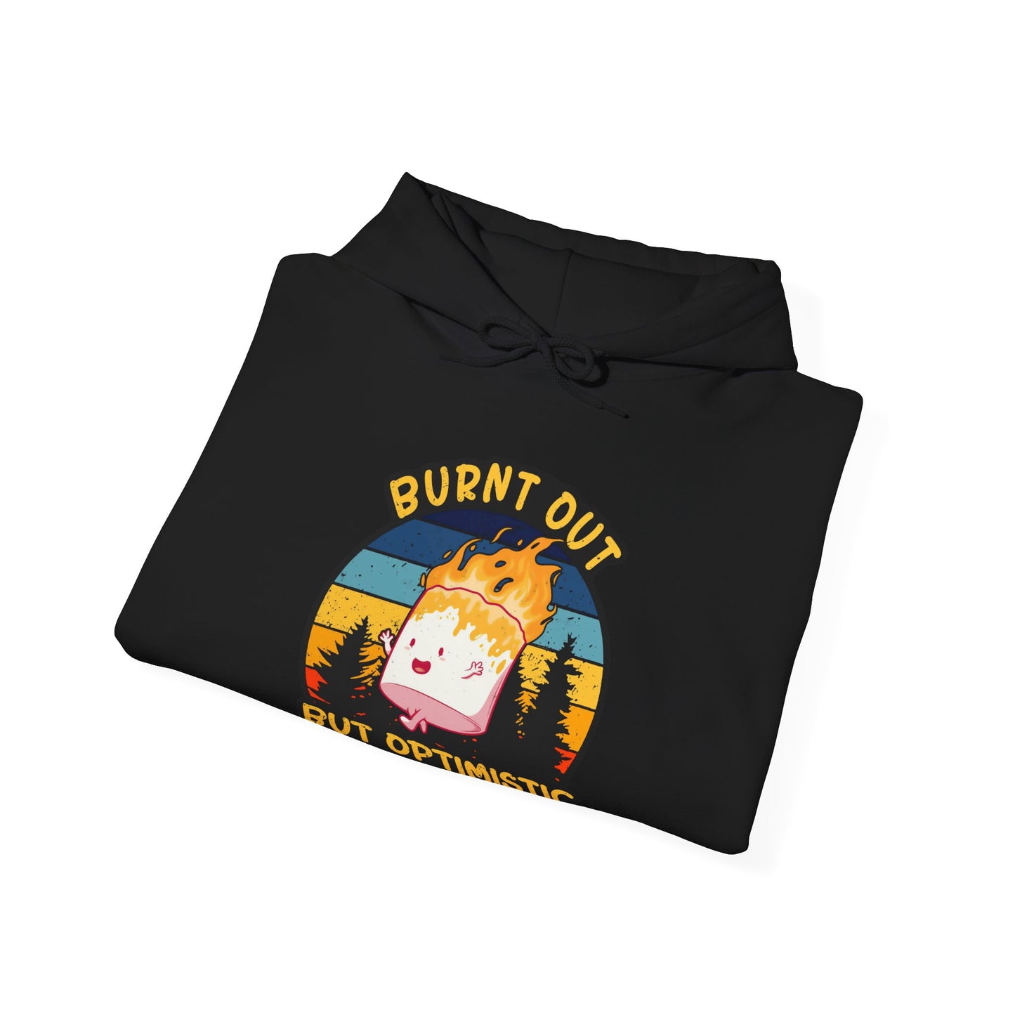 "Burnt Out But Optimistic" Hoodie — Cute Retro Campfire Graphic Sweatshirt