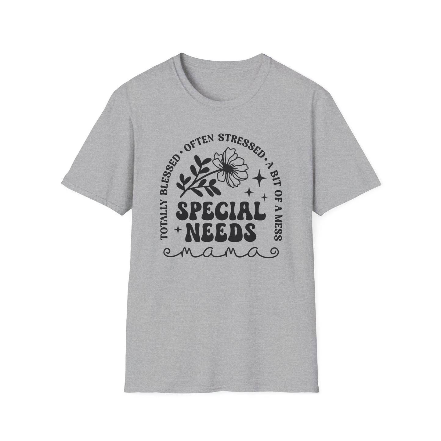 Special Needs Mama T-Shirt — "Totally Blessed, Often Stressed" Floral Tee