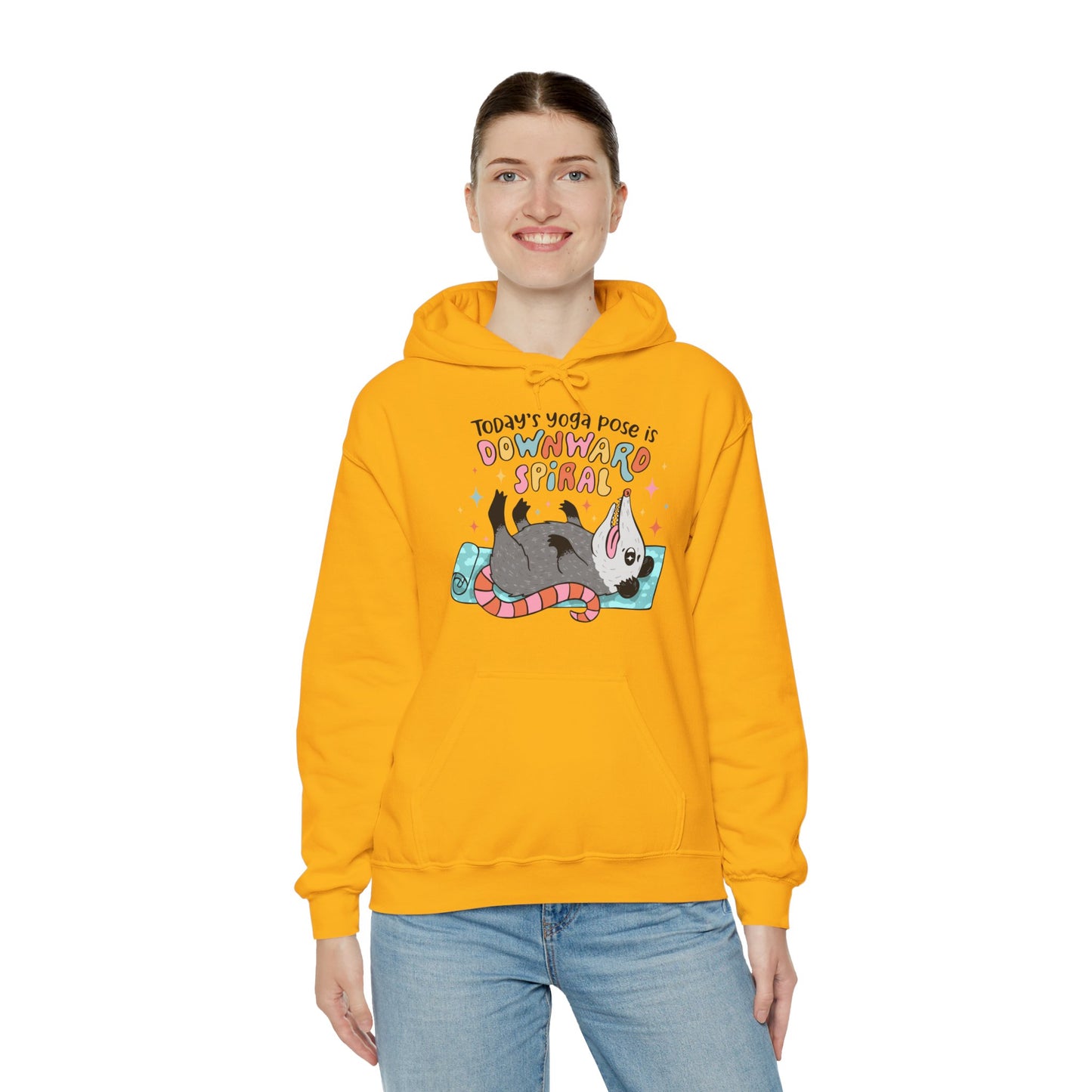 Funny Possum Hoodie — "Today's Yoga Pose is Downward Spiral"