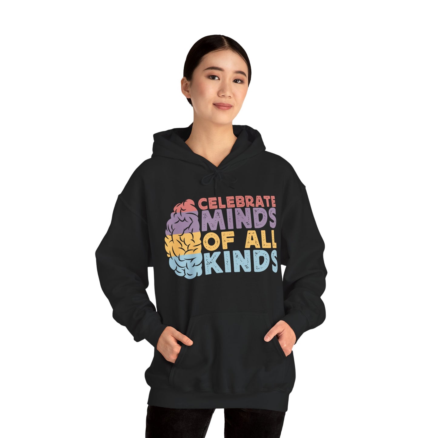 "Celebrate Minds of All Kinds" Hoodie