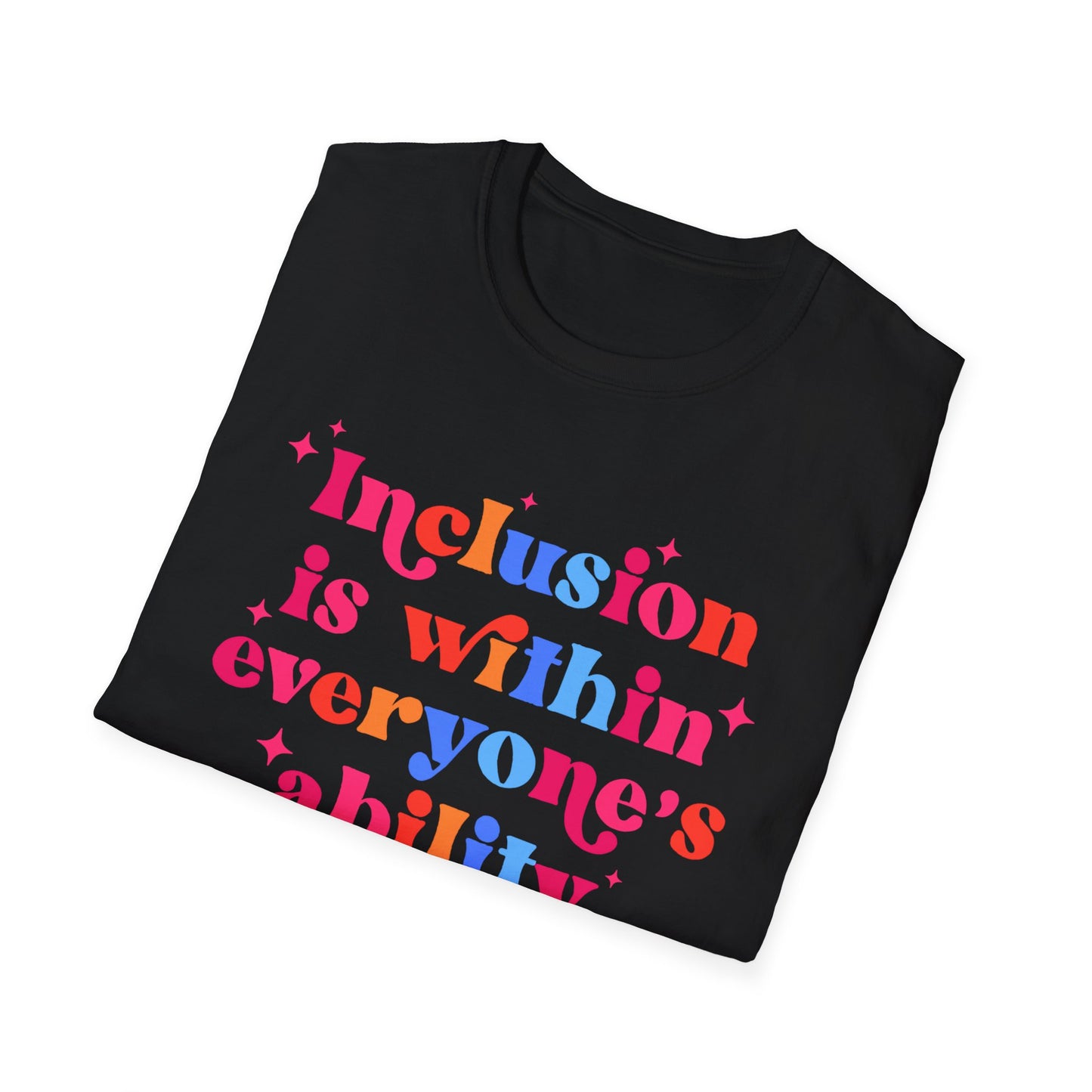 "Inclusion Is Within Everyone’s Ability" T-Shirt — Disability Awareness Tee