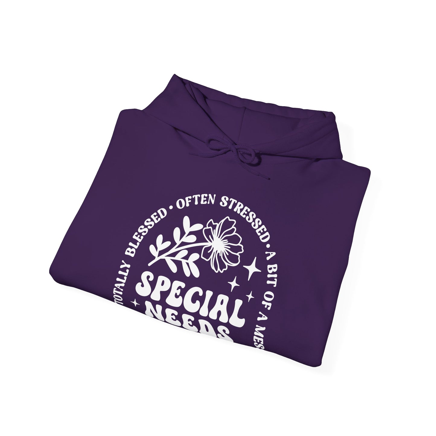 Special Needs Mama Hoodie — "Totally Blessed, Often Stressed" Comfort Pullover