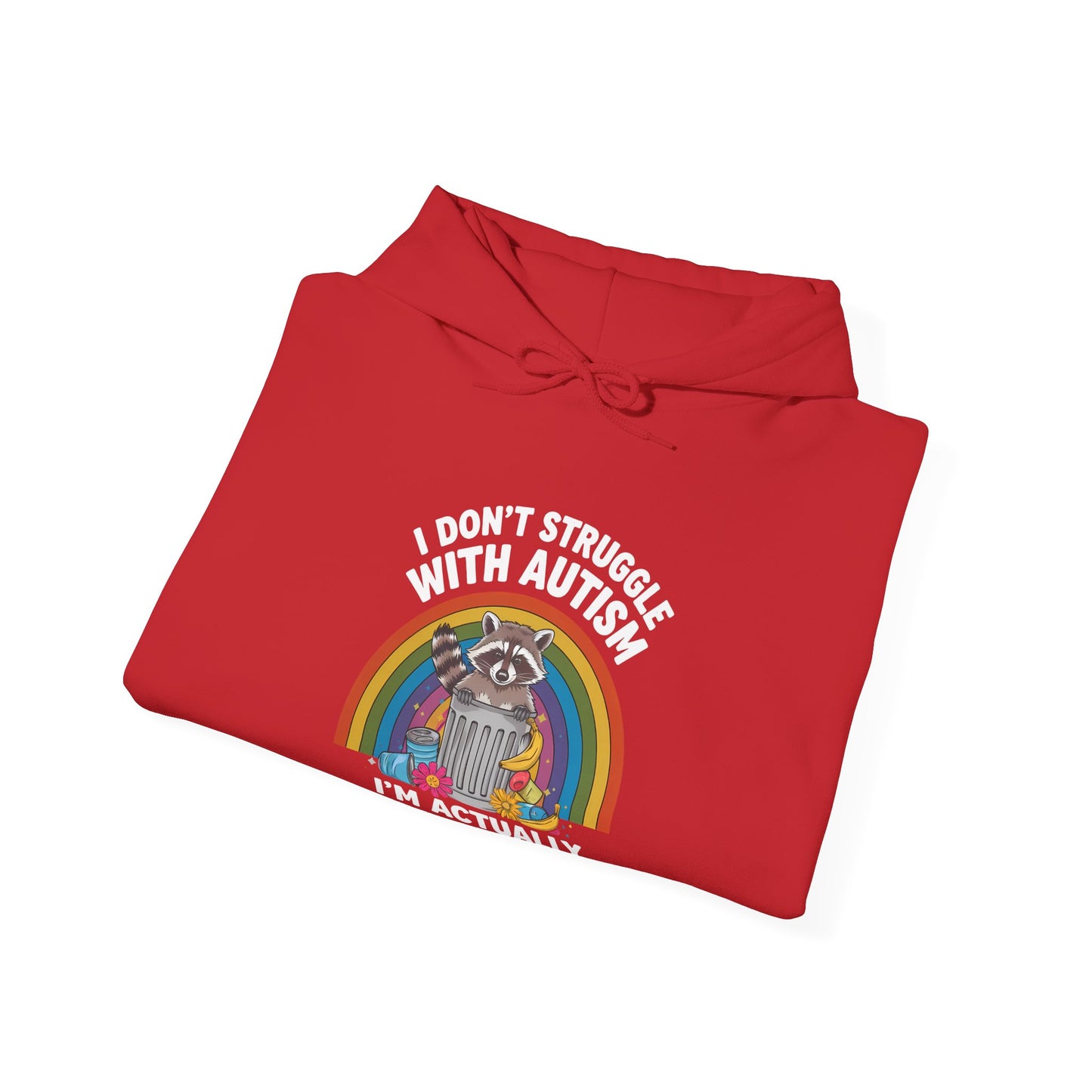 I Don't Struggle with Autism - Unisex Heavy Blend™ Hooded Sweatshirt