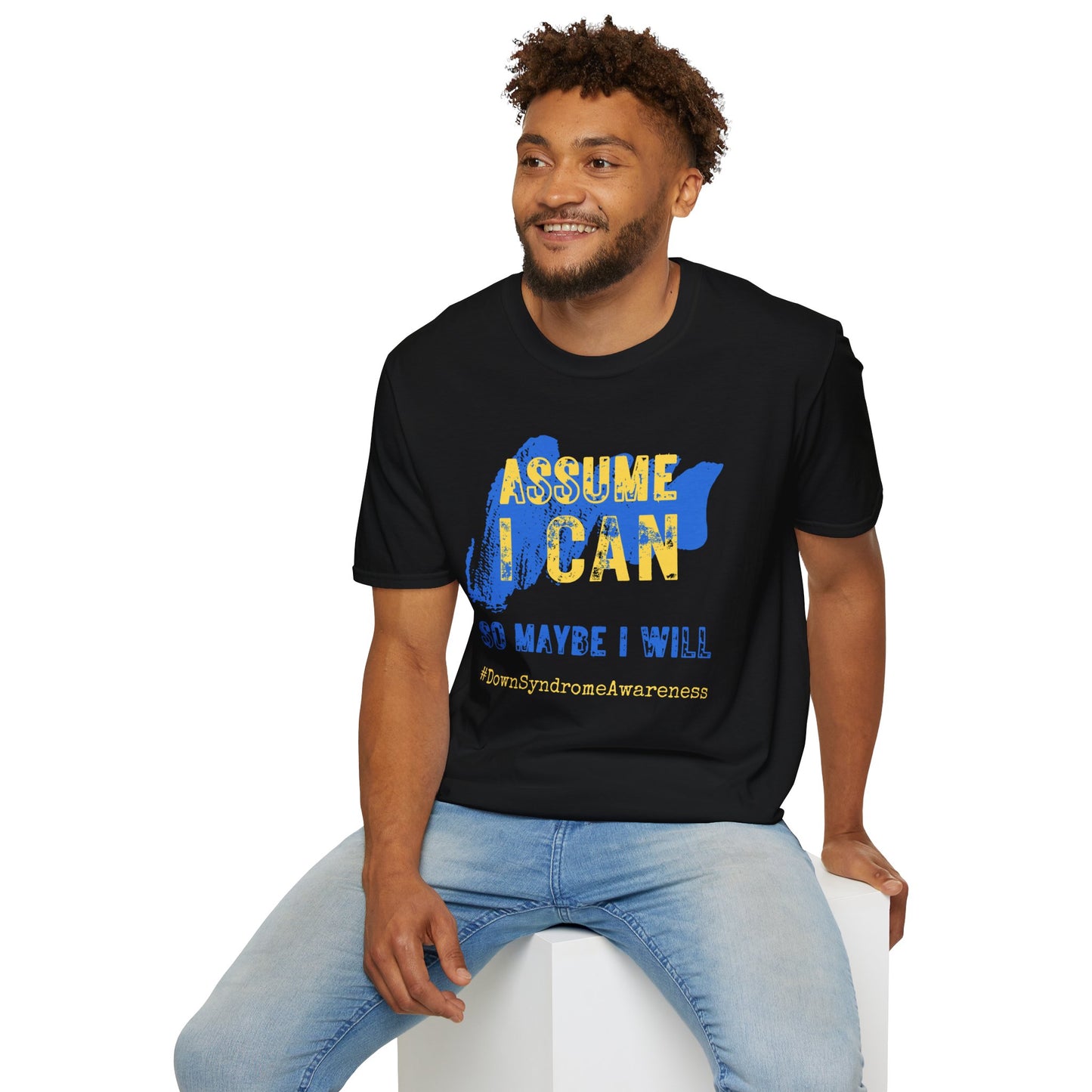 Assume I Can – Down Syndrome Awareness Tee