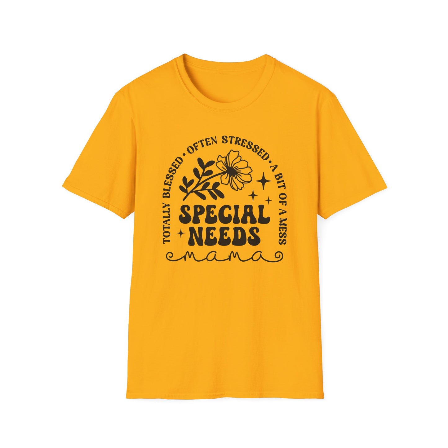 Special Needs Mama T-Shirt — "Totally Blessed, Often Stressed" Floral Tee