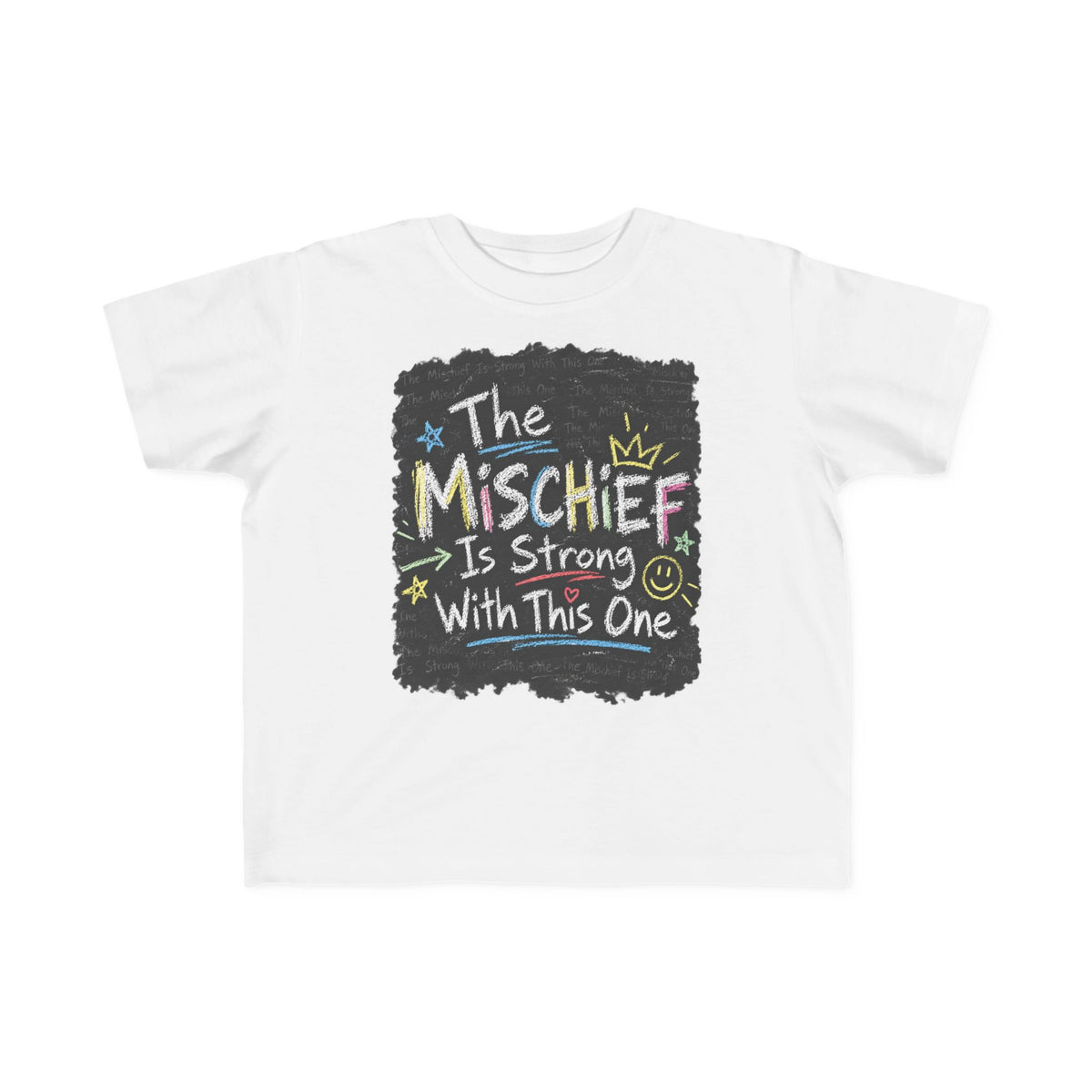 The Mischief Is Strong With This One Toddler Tee – Chalkboard Kids Shirt
