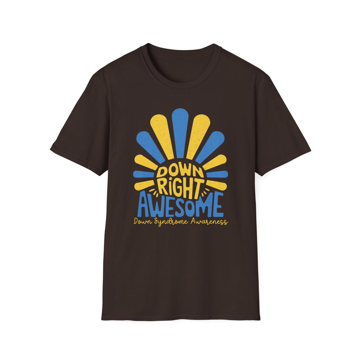 Down Right Awesome - Down Syndrome Awareness T-Shirt