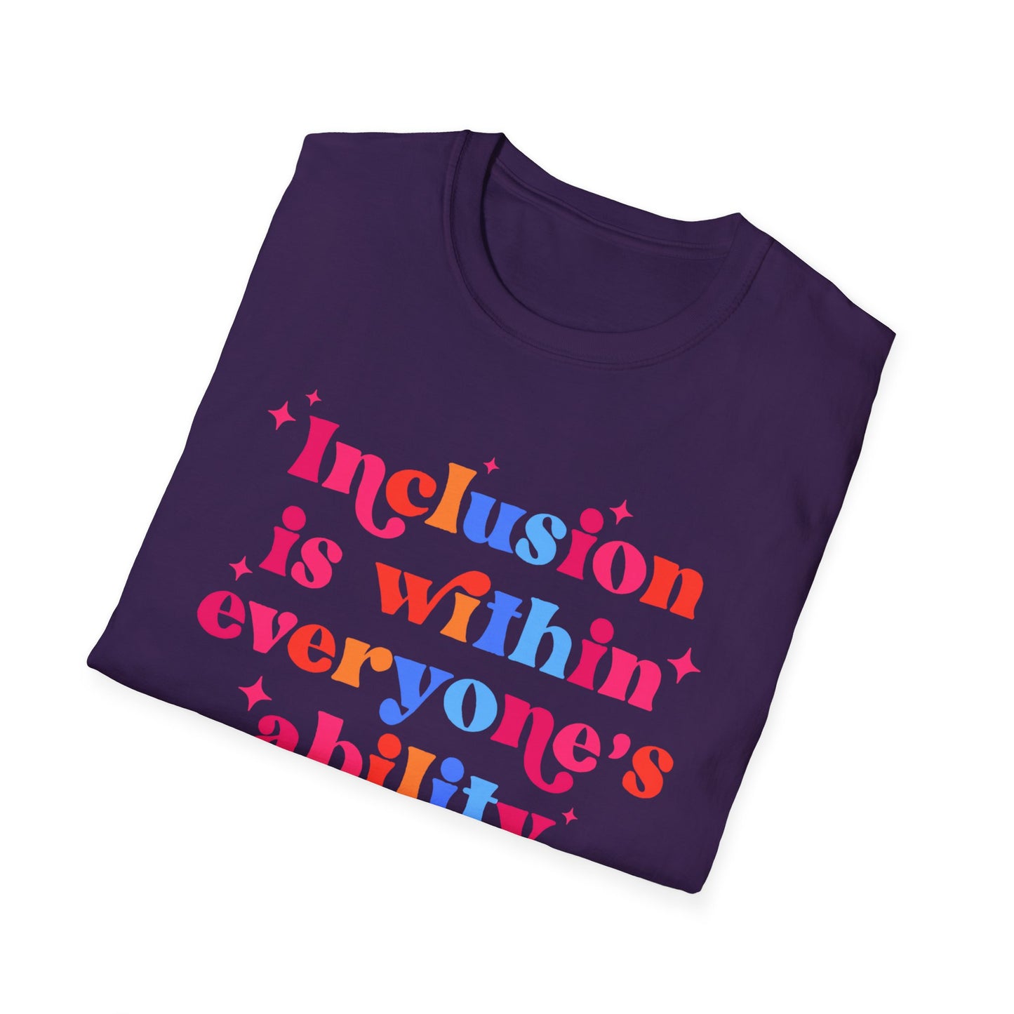 "Inclusion Is Within Everyone’s Ability" T-Shirt — Disability Awareness Tee