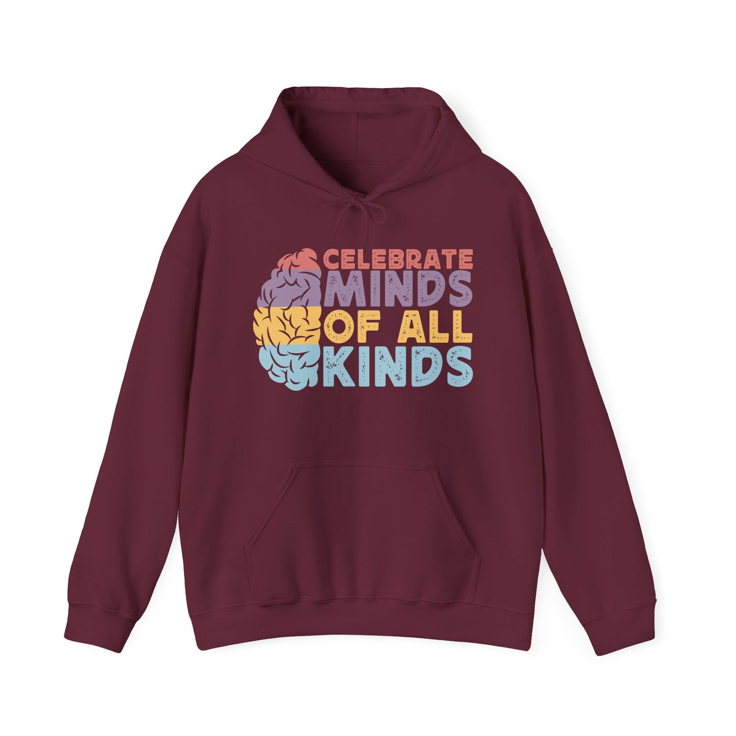 "Celebrate Minds of All Kinds" Hoodie