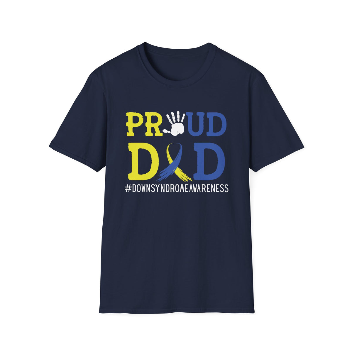 Proud Dad - Down Syndrome Awareness T-Shirt