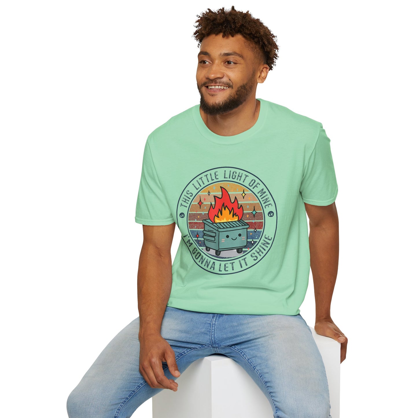 Funny Dumpster Fire T-Shirt — “This Little Light of Mine, I’m Gonna Let It Shine”