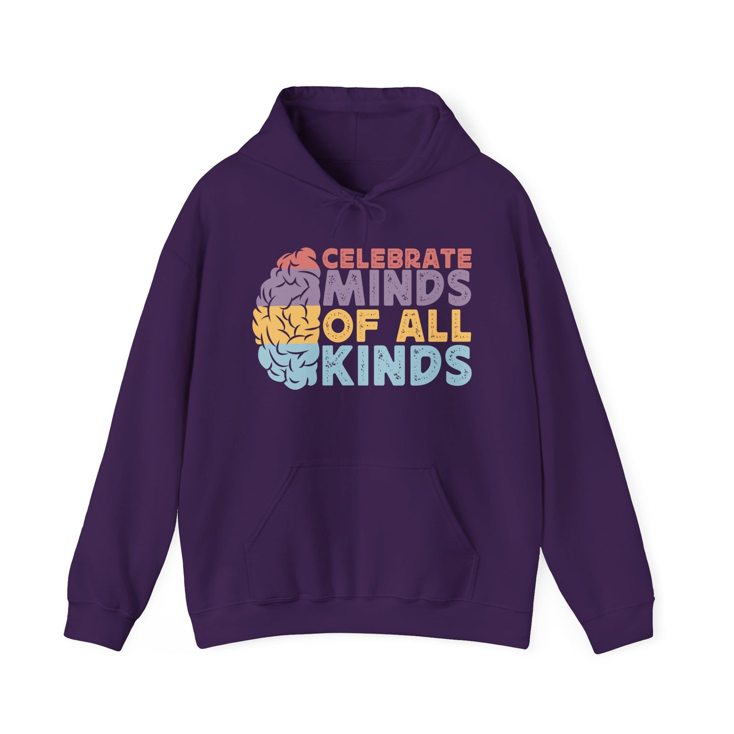 "Celebrate Minds of All Kinds" Hoodie