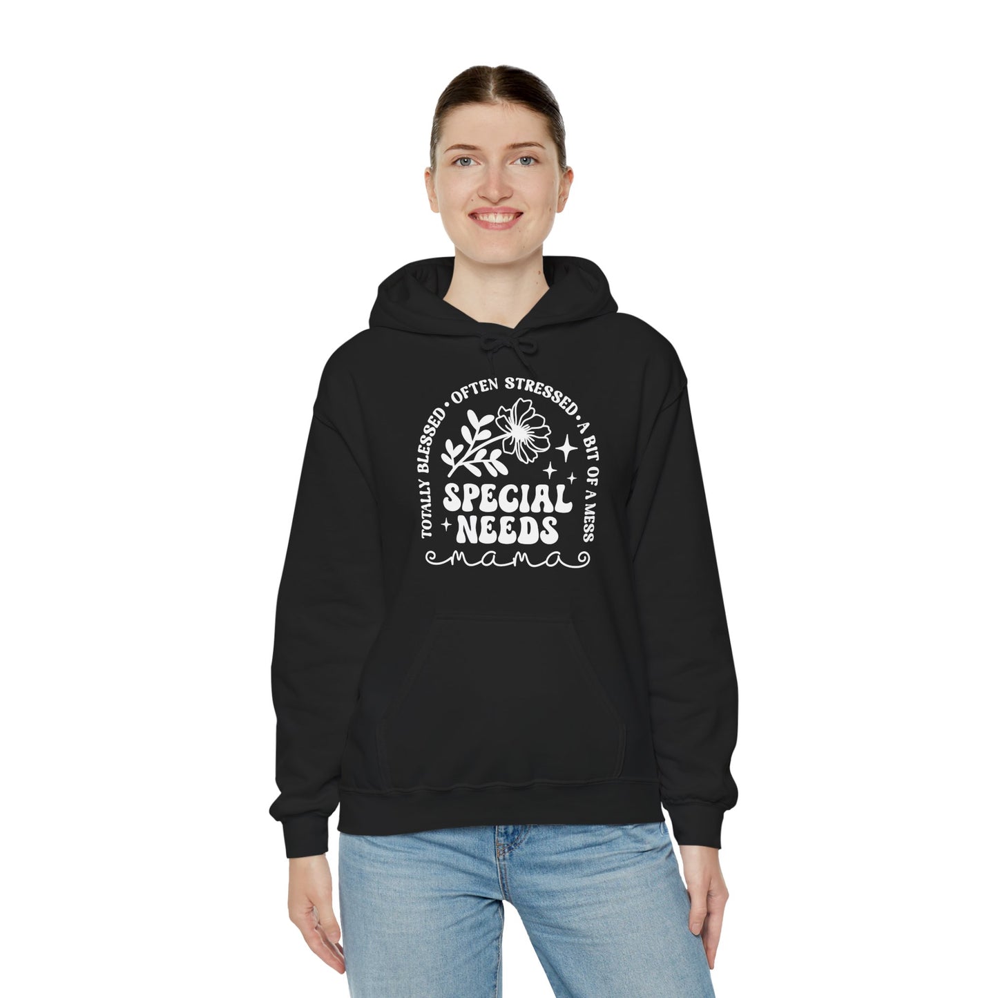 Special Needs Mama Hoodie — "Totally Blessed, Often Stressed" Comfort Pullover