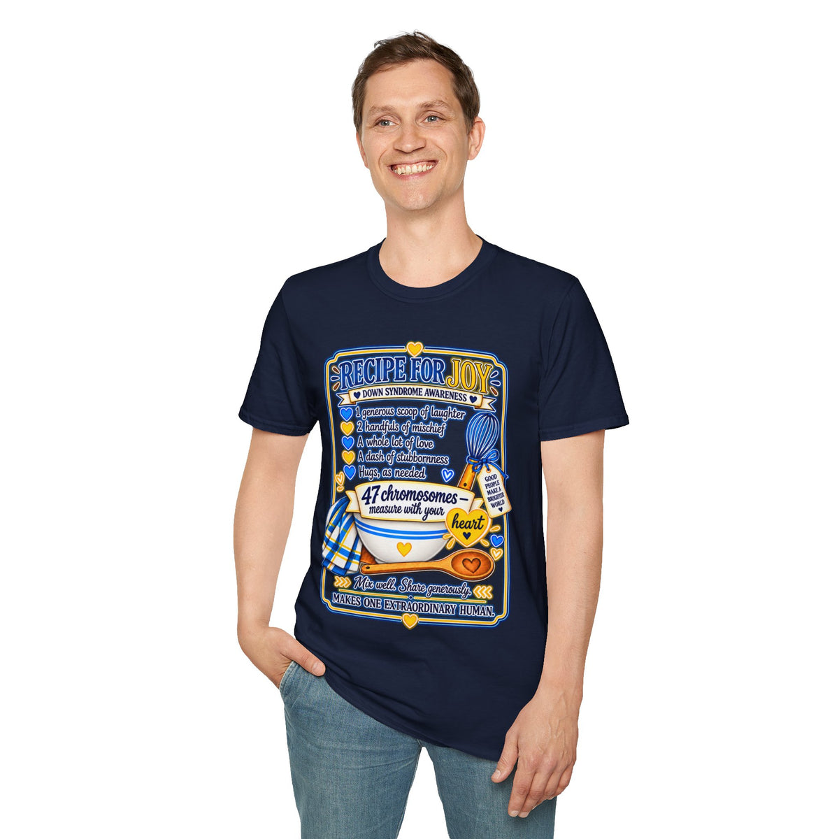 Recipe for Joy Down Syndrome Awareness Shirt
