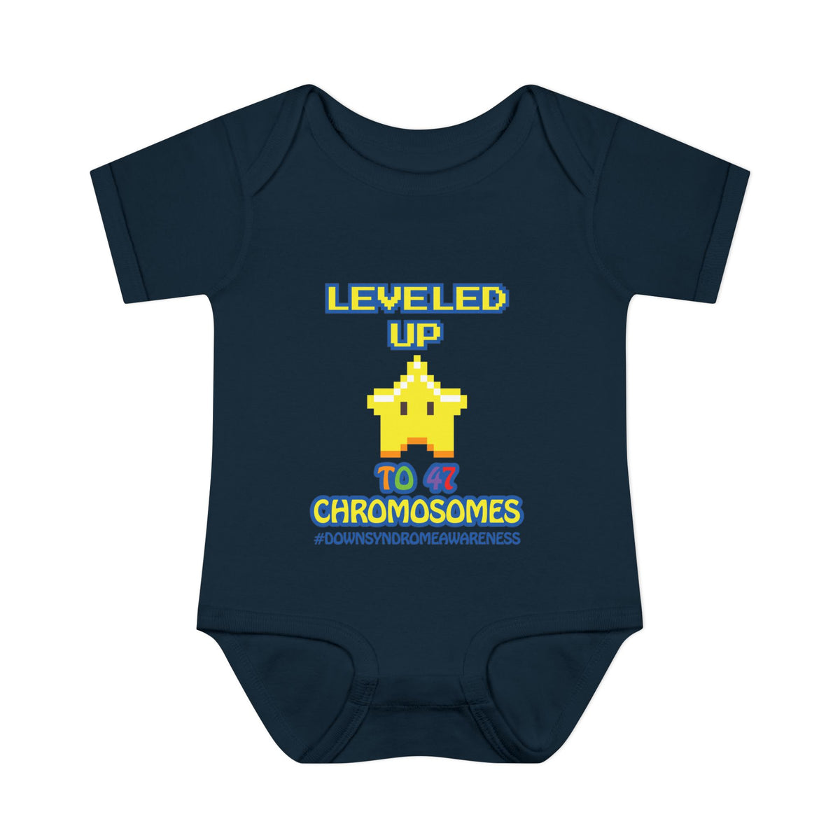 Leveled Up to 47 Chromosomes Baby Bodysuit | Down Syndrome Awareness