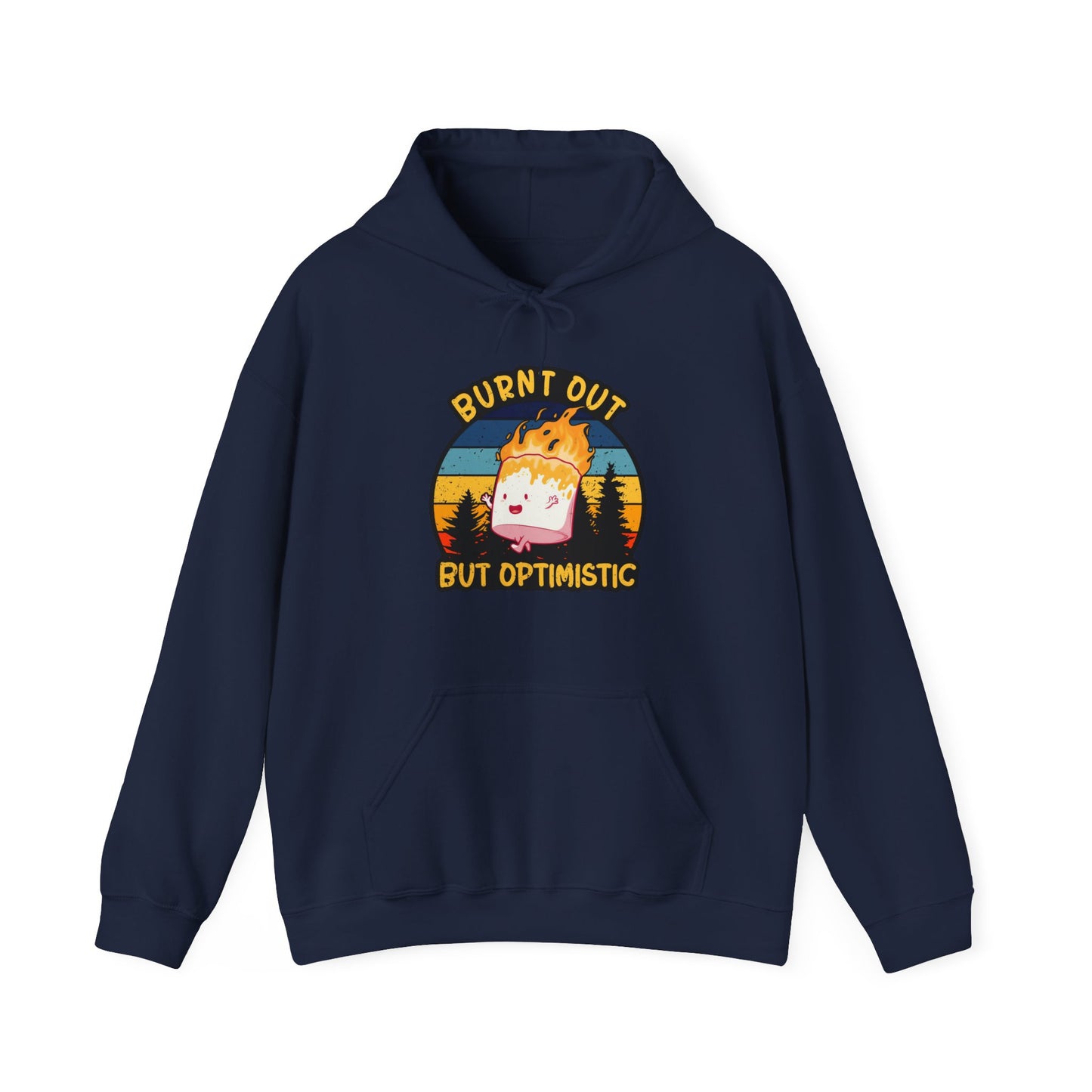 "Burnt Out But Optimistic" Hoodie — Cute Retro Campfire Graphic Sweatshirt