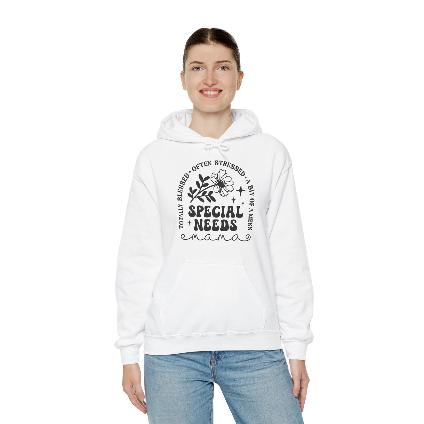 Special Needs Mama Hoodie — "Totally Blessed, Often Stressed" Comfort Pullover