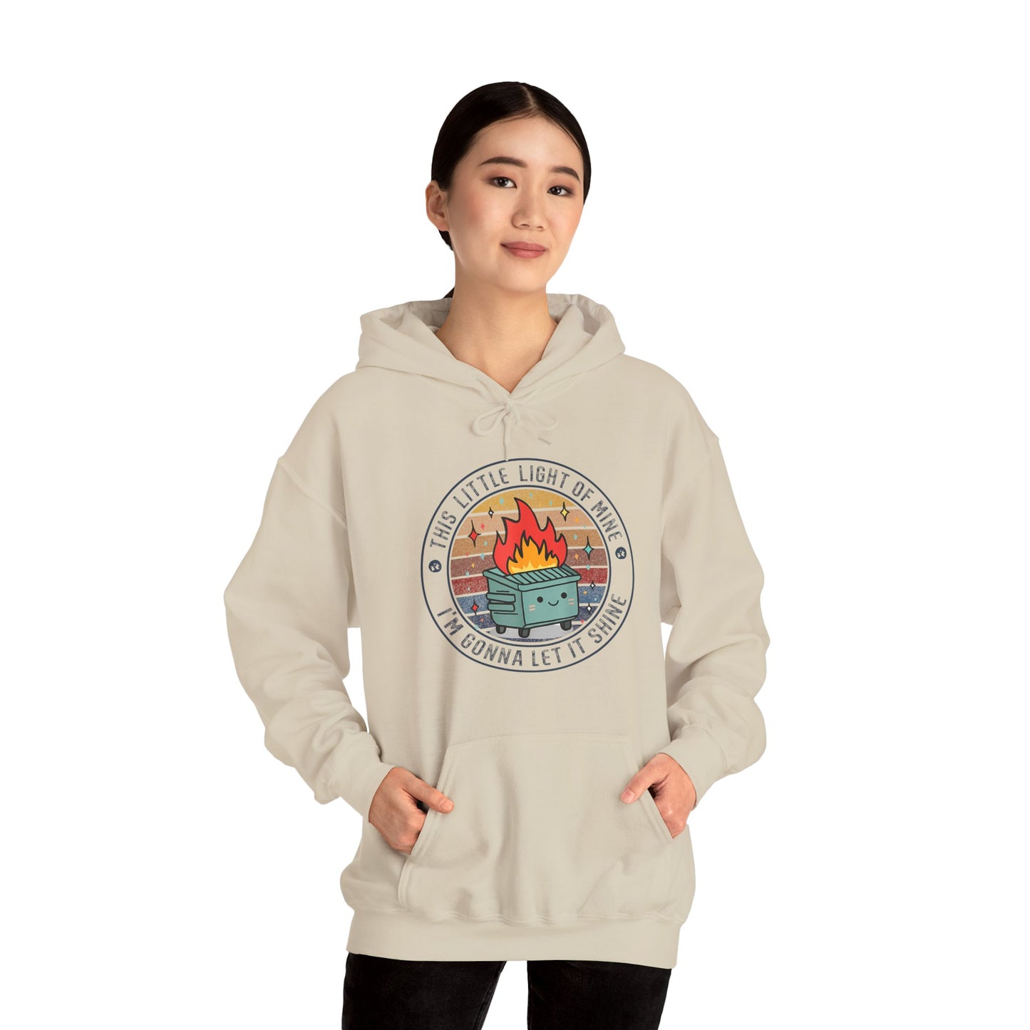 Funny Dumpster Fire Hoodie — "This Little Light of Mine, I'm Gonna Let It Shine"