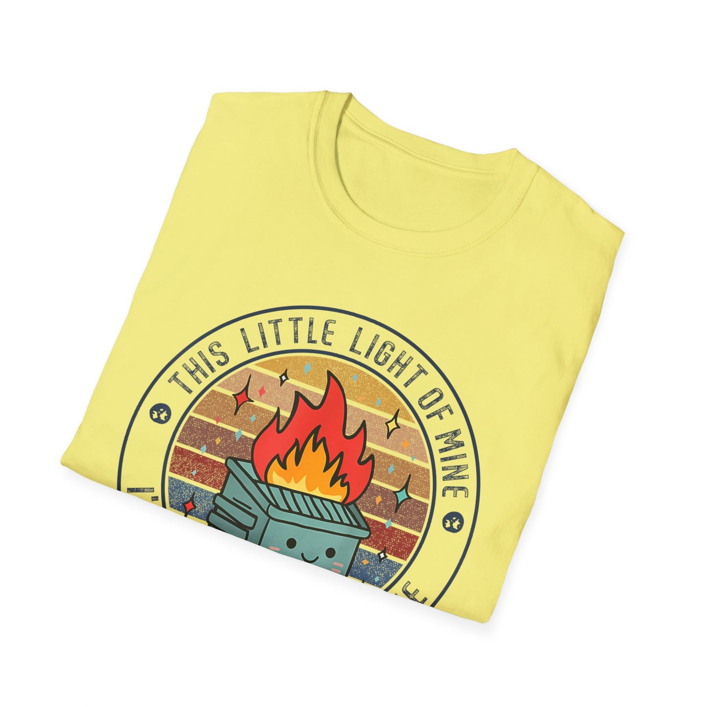 Funny Dumpster Fire T-Shirt — “This Little Light of Mine, I’m Gonna Let It Shine”
