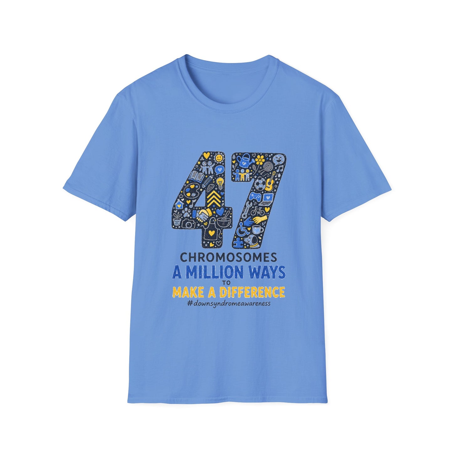 Down Syndrome Awareness Shirt – 47 Chromosomes, A Million Ways Tee