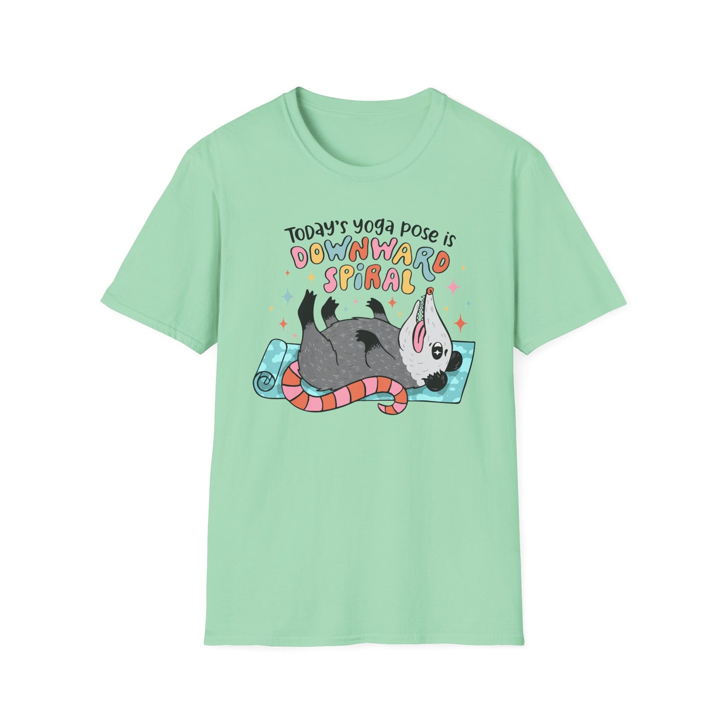 Funny Possum T-Shirt — "Today's Yoga Pose is Downward Spiral"