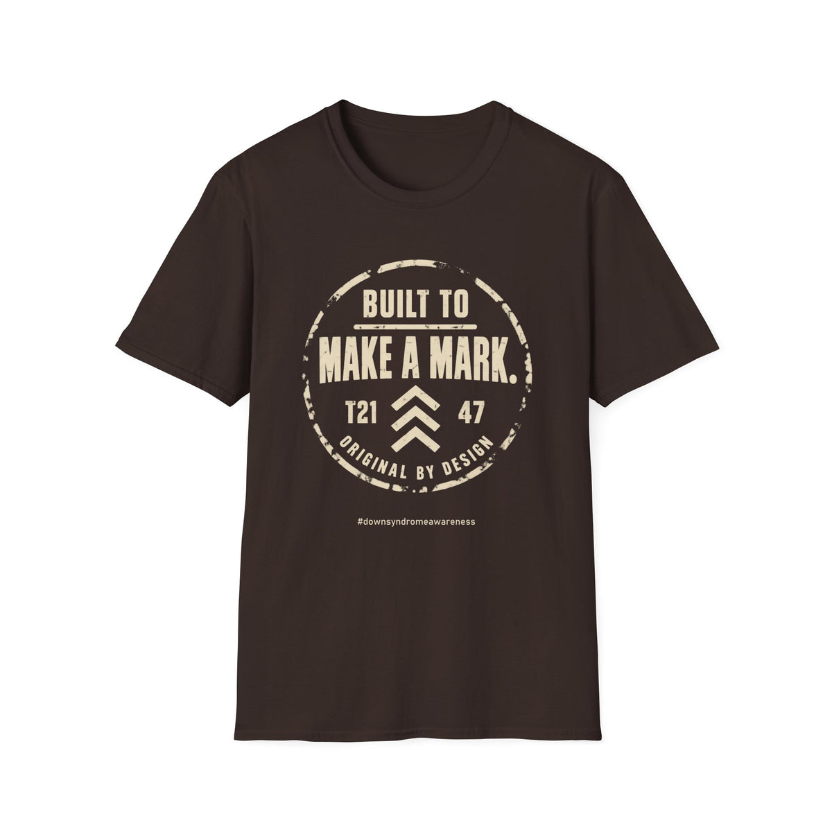 Down Syndrome Awareness Shirt – Built to Make a Mark Tee
