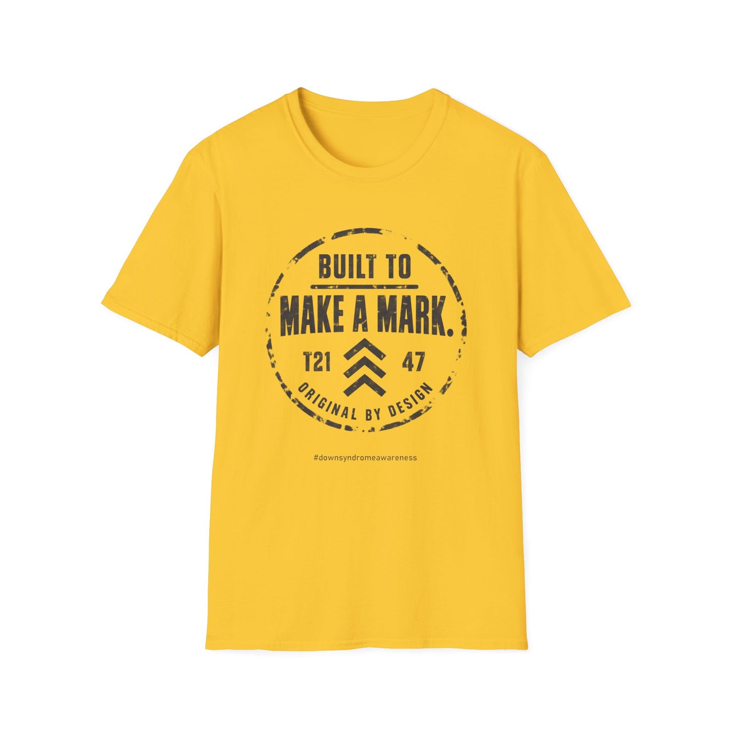 Down Syndrome Awareness Shirt – Built to Make a Mark Tee