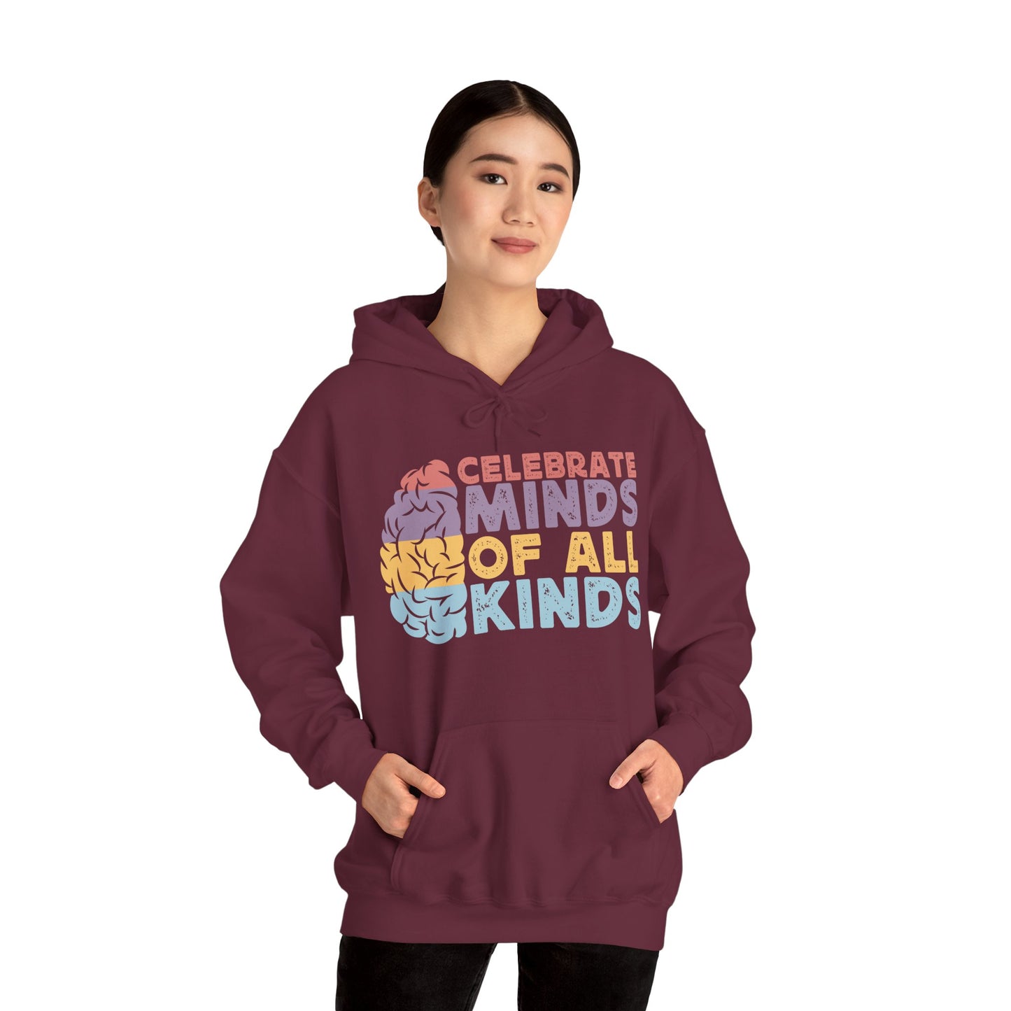 "Celebrate Minds of All Kinds" Hoodie