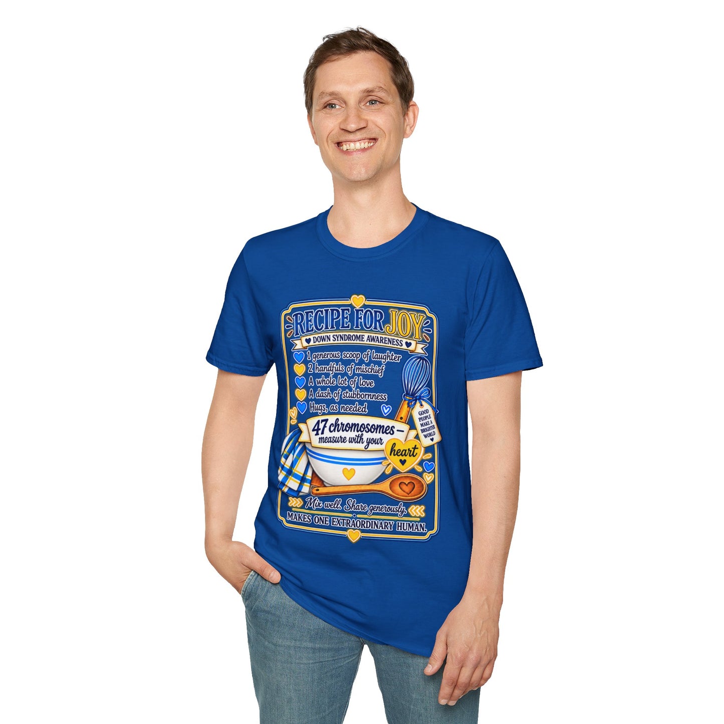 Recipe for Joy Down Syndrome Awareness Shirt
