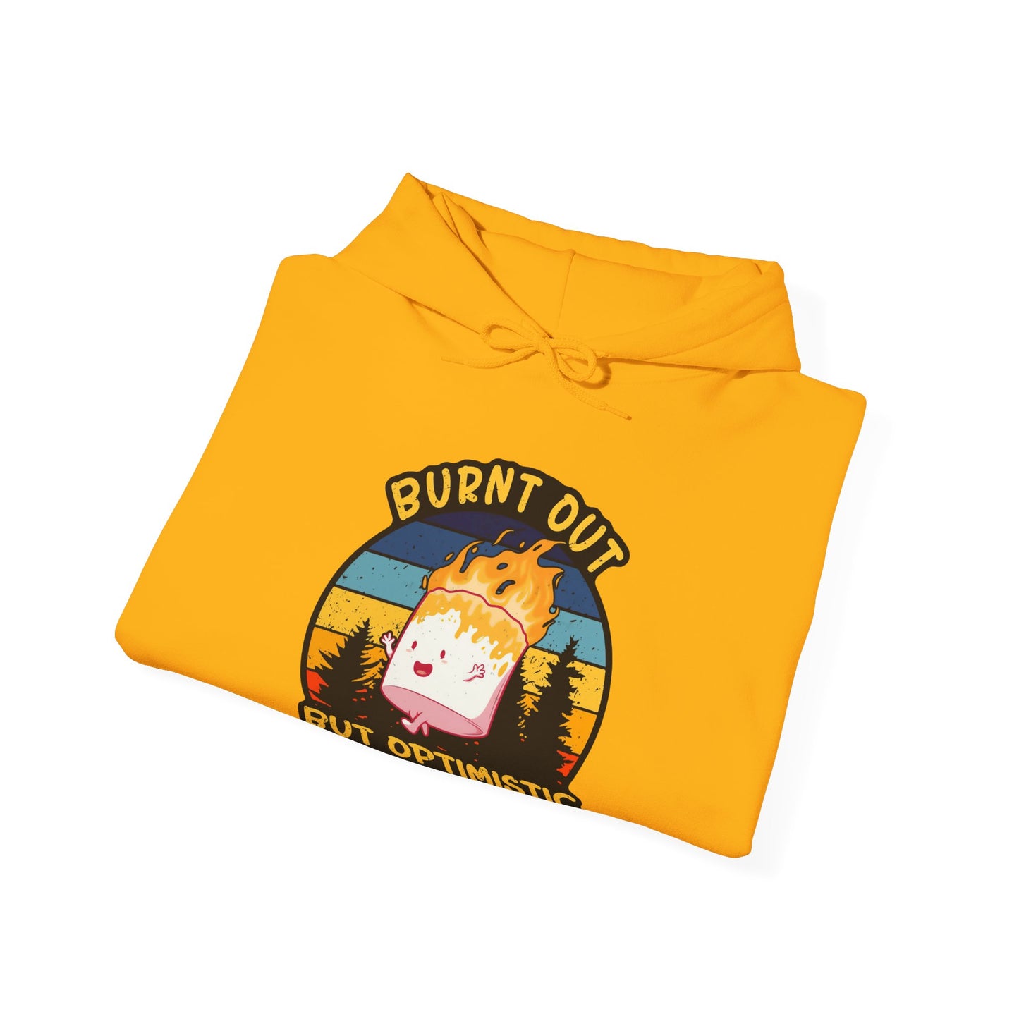 "Burnt Out But Optimistic" Hoodie — Cute Retro Campfire Graphic Sweatshirt