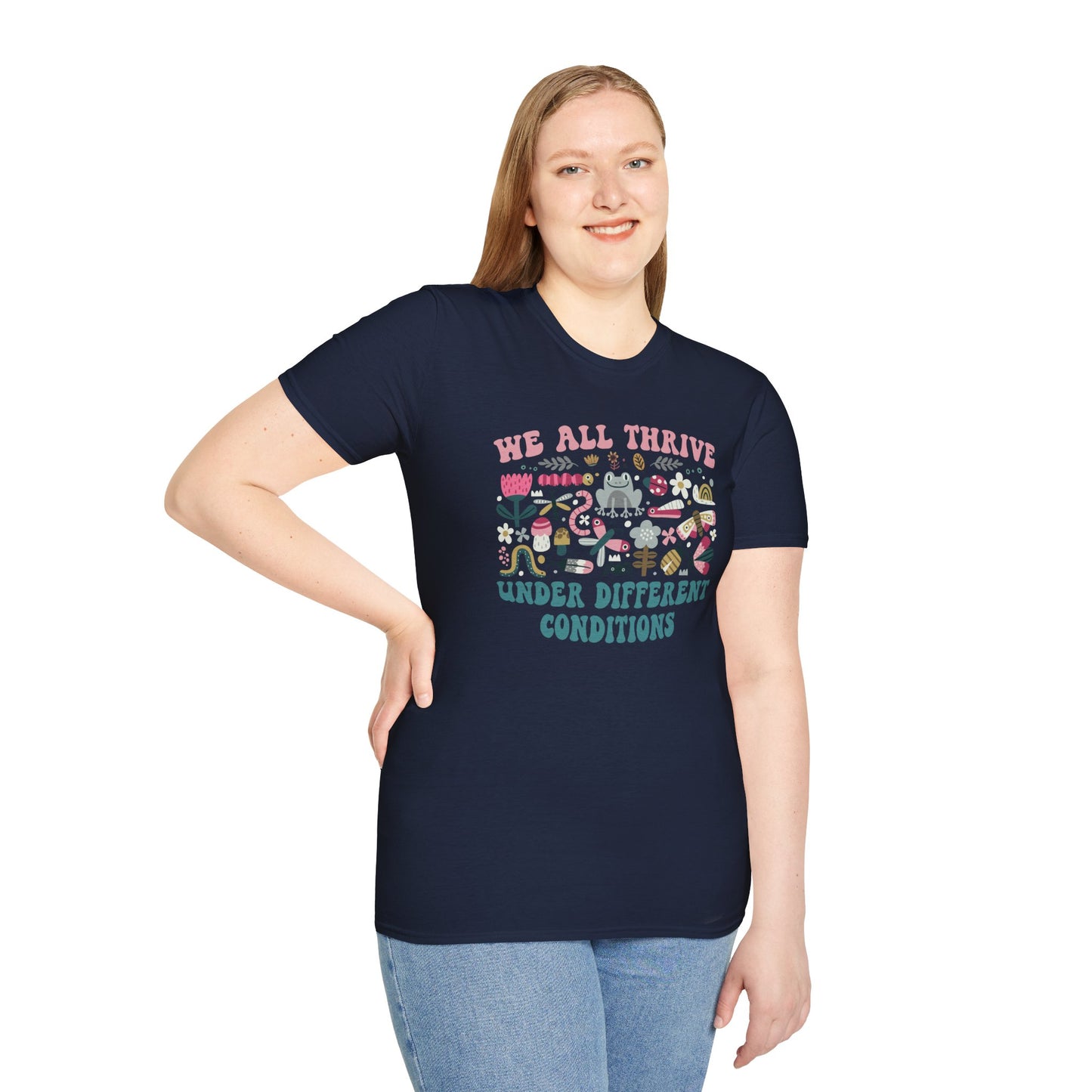 "We All Thrive Under Different Conditions" T-Shirt — Floral Inclusive Tee