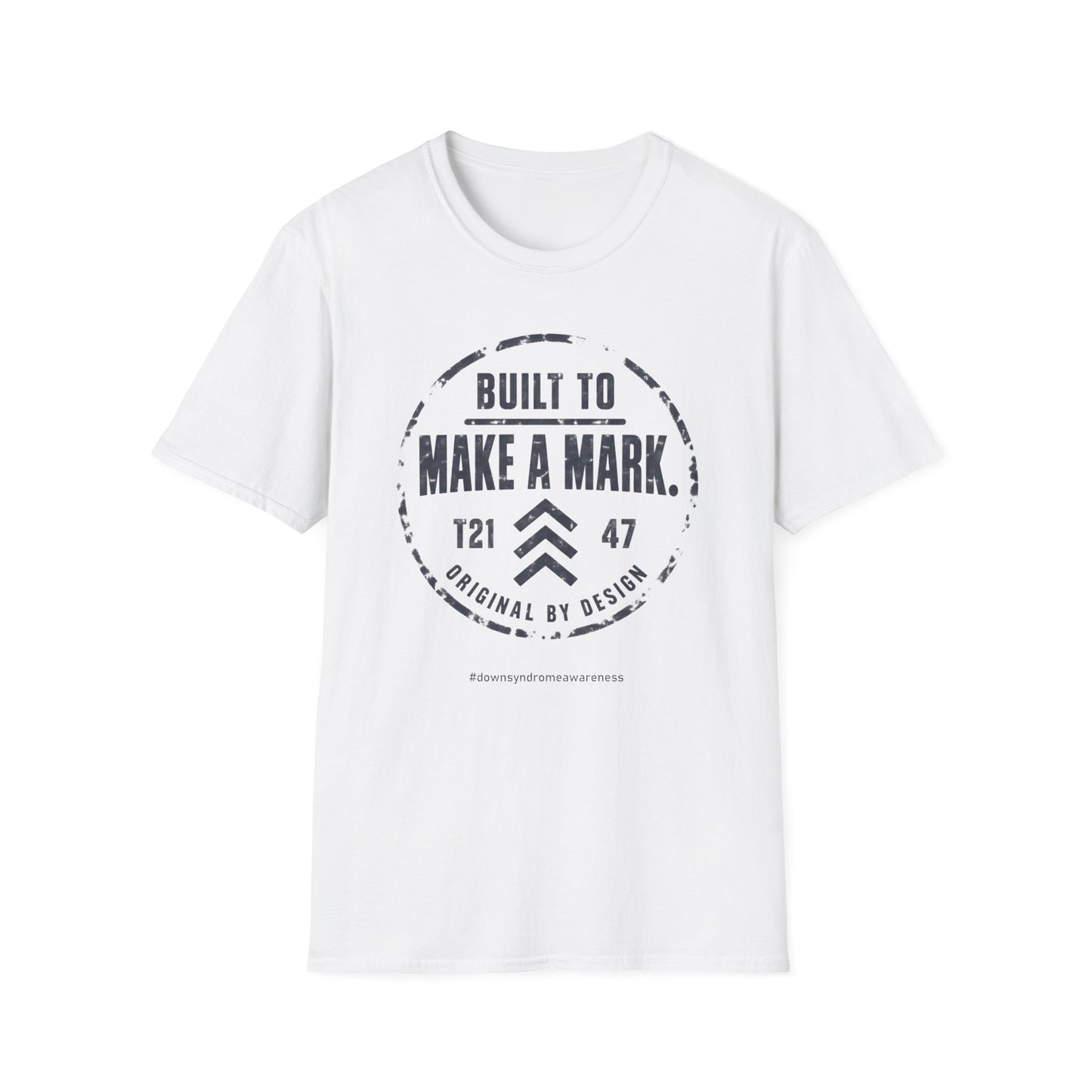 Down Syndrome Awareness Shirt – Built to Make a Mark Tee