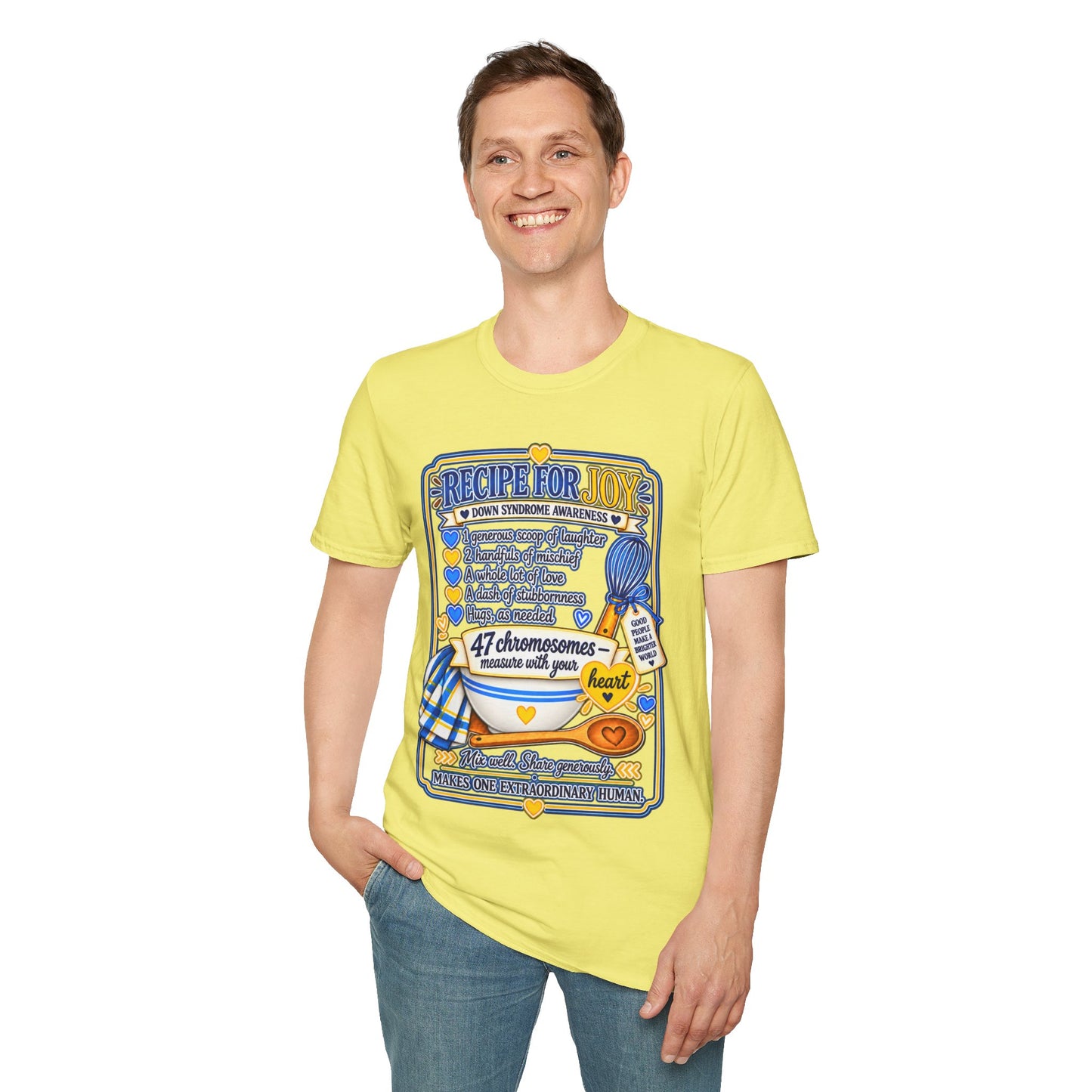 Recipe for Joy Down Syndrome Awareness Shirt