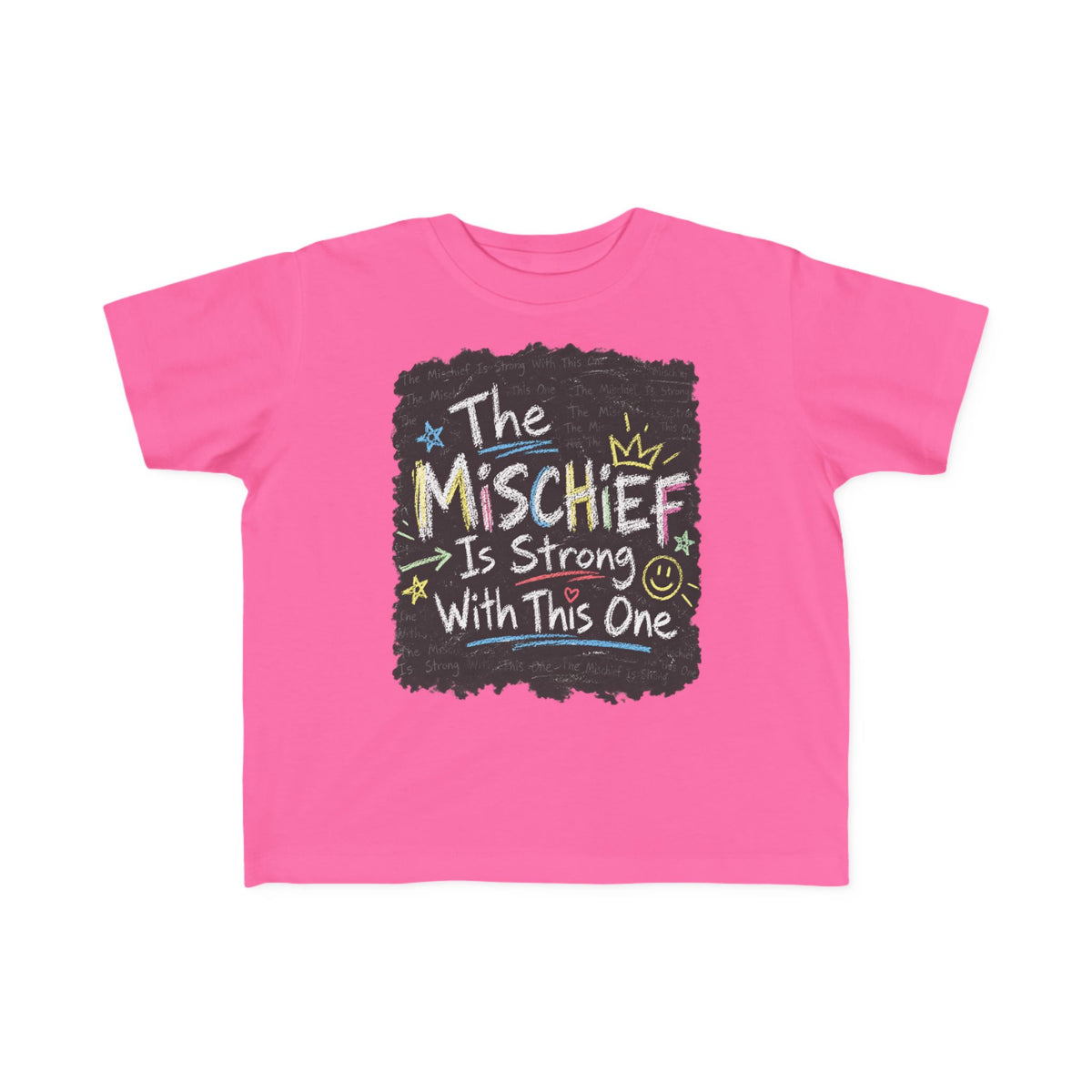 The Mischief Is Strong With This One Toddler Tee – Chalkboard Kids Shirt
