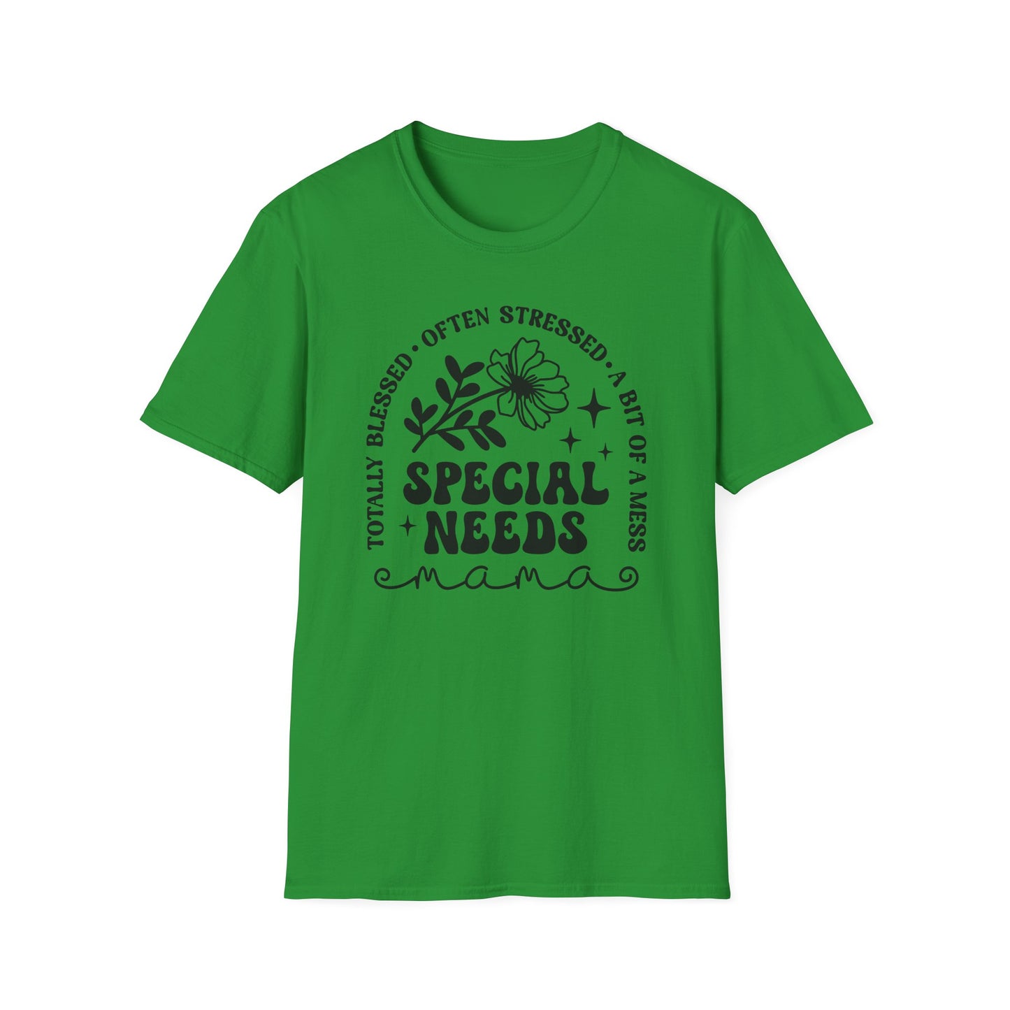Special Needs Mama T-Shirt — "Totally Blessed, Often Stressed" Floral Tee
