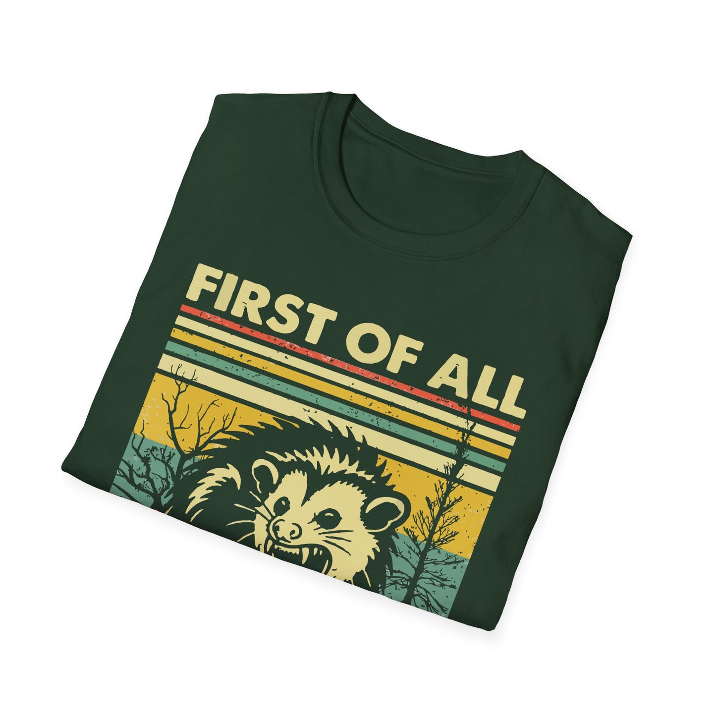 "First of All, I'm a Delight" T-Shirt —  Retro Possum Graphic Tee
