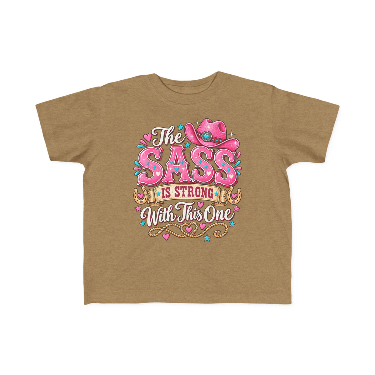 The Sass Is Strong With This One Toddler Tee – Cowgirl Kids Shirt