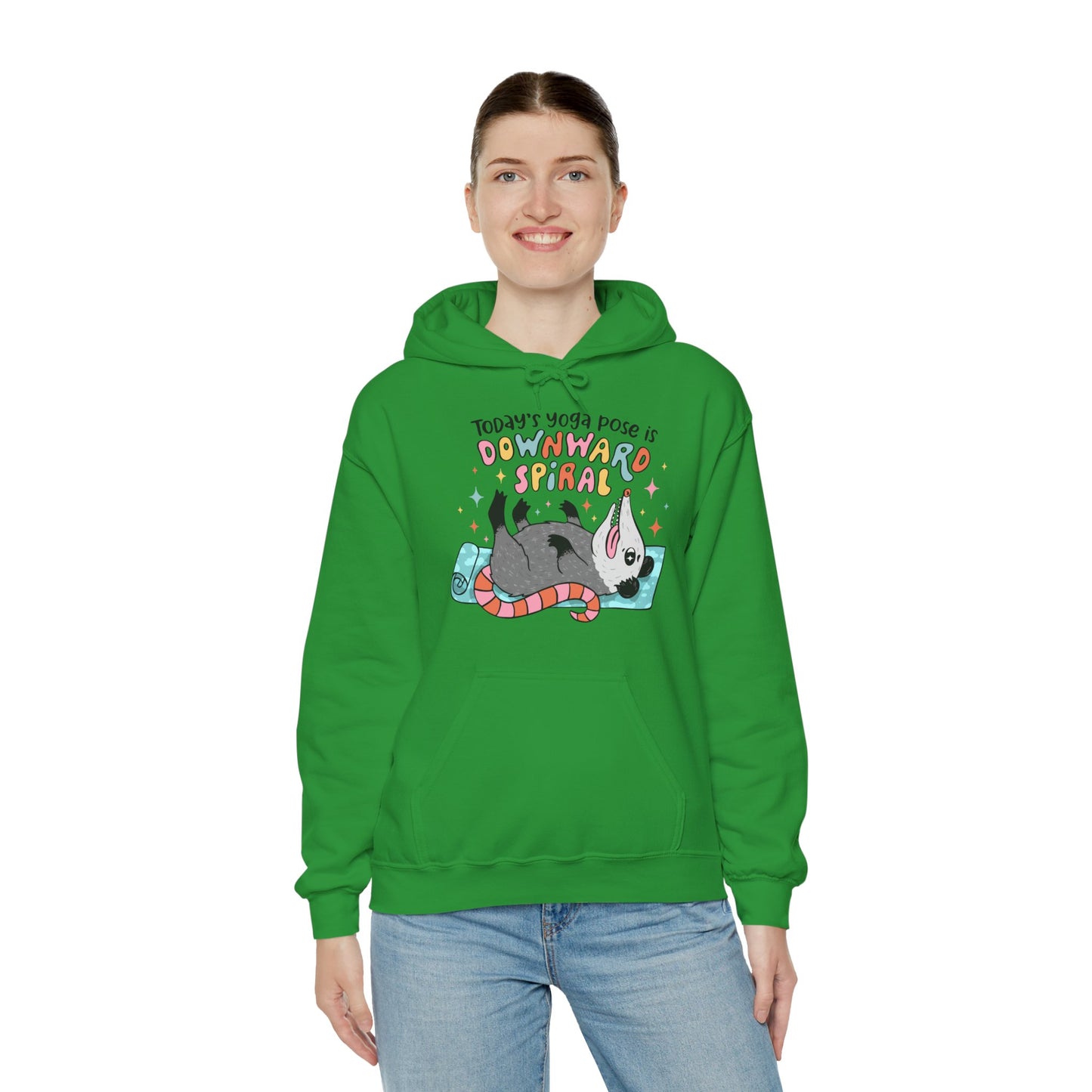 Funny Possum Hoodie — "Today's Yoga Pose is Downward Spiral"