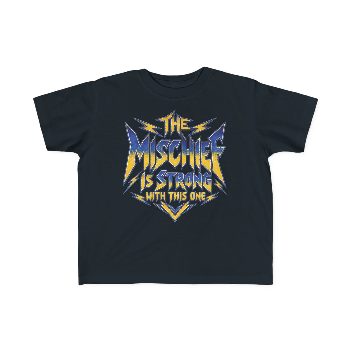 The Mischief Is Strong With This One Toddler Tee – Heavy Metal Kids Shirt
