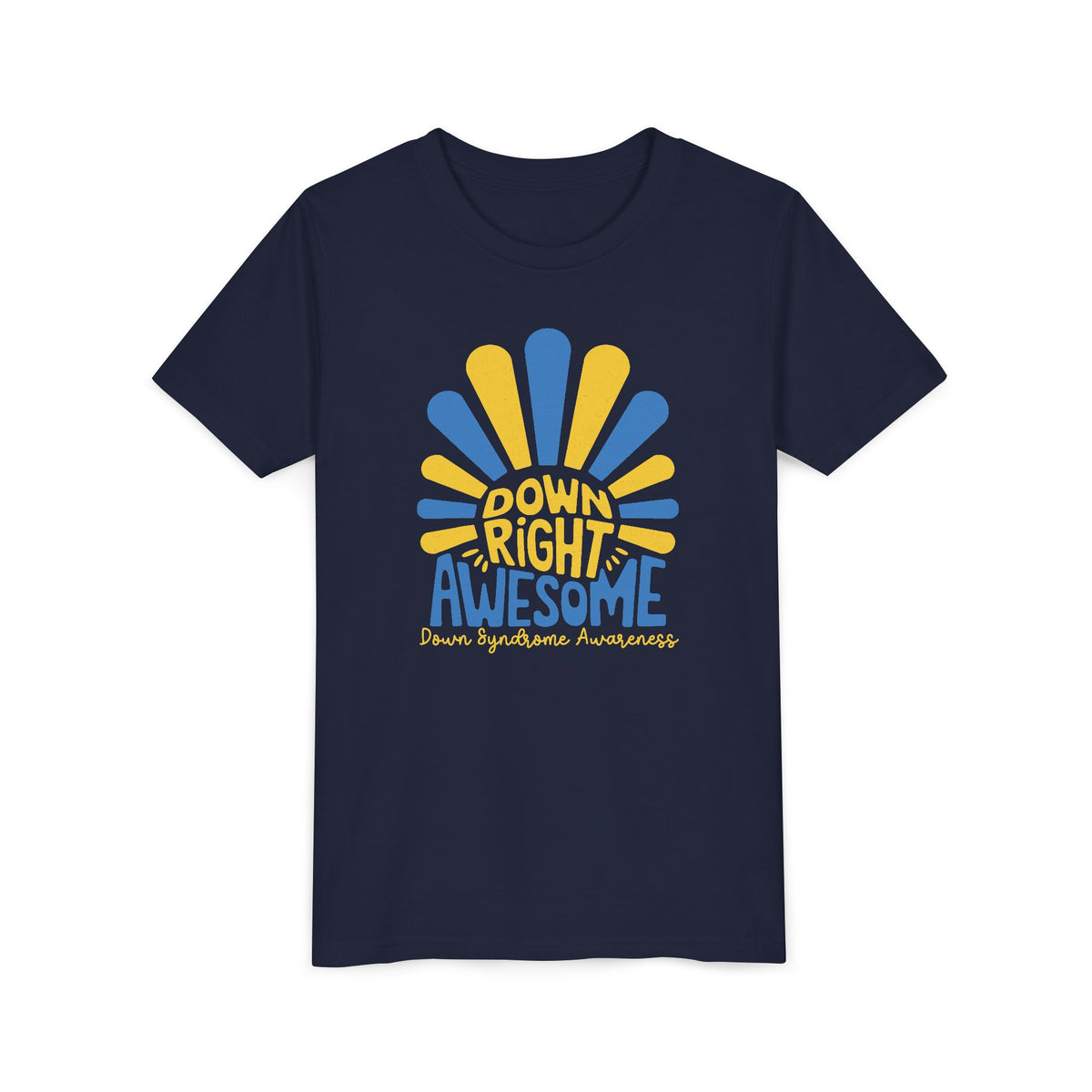 Down Right Awesome - Down Syndrome Awareness Youth Tee
