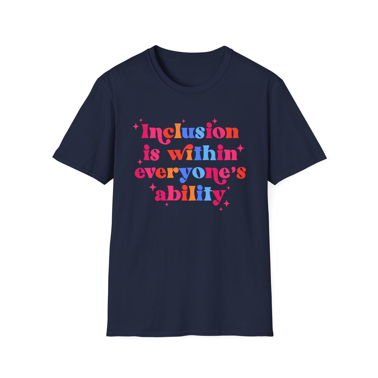 "Inclusion Is Within Everyone’s Ability" T-Shirt — Disability Awareness Tee